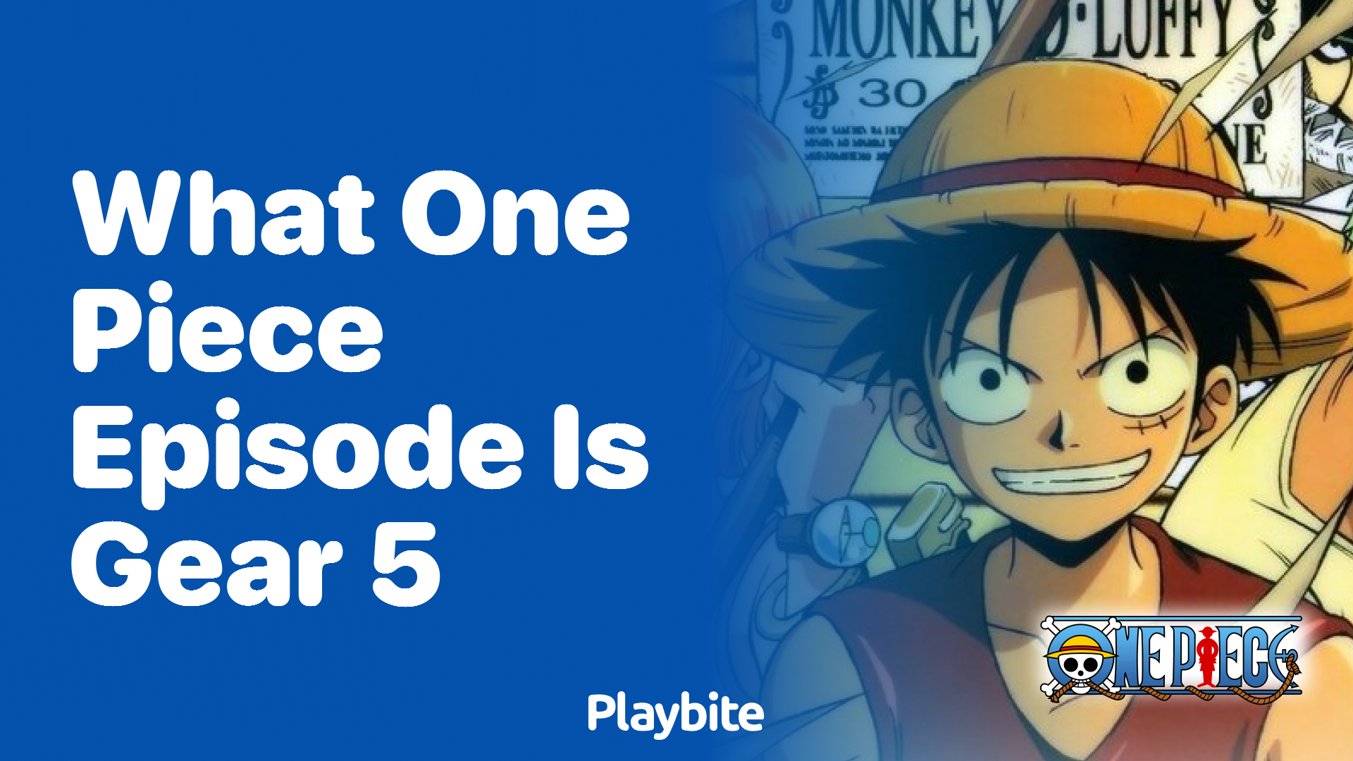 What One Piece Episode is Gear 5 Revealed In?
