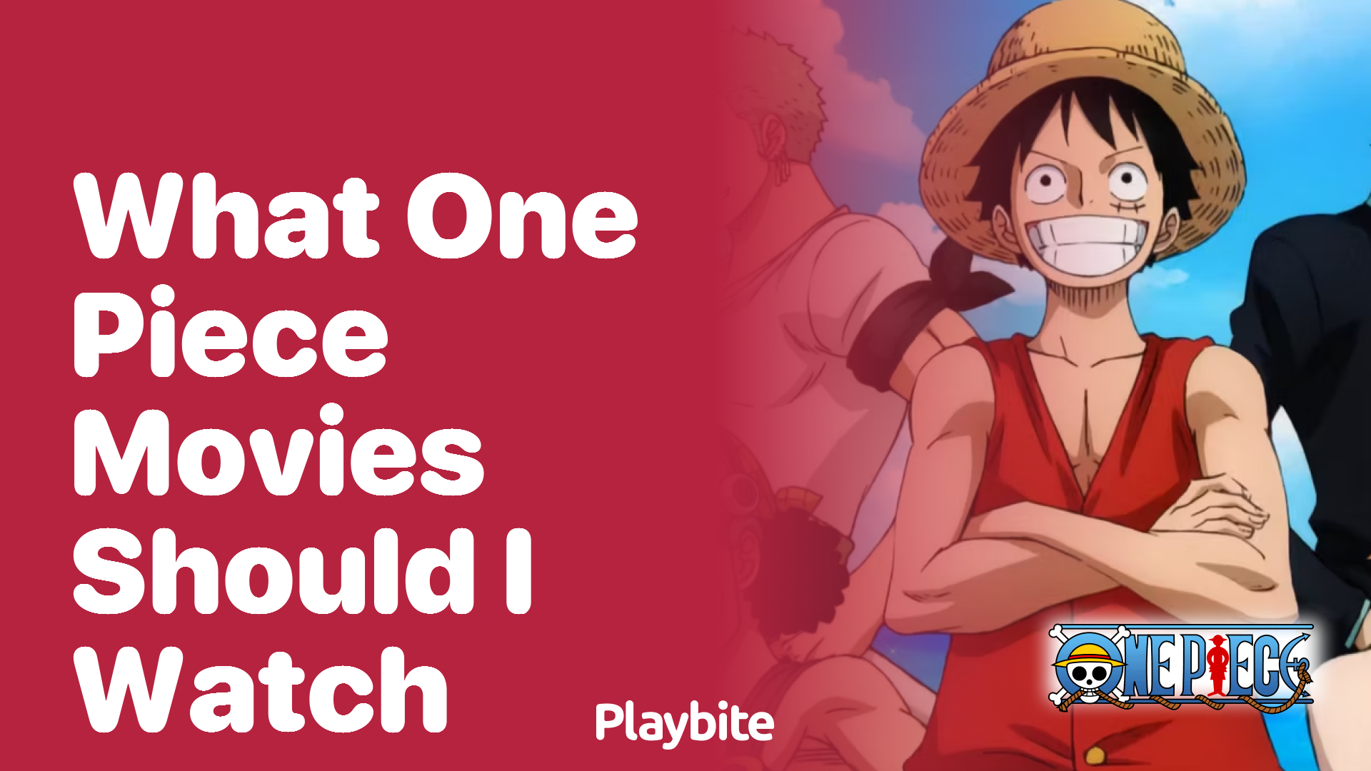 What One Piece Movies Should I Watch? A Fan’s Guide