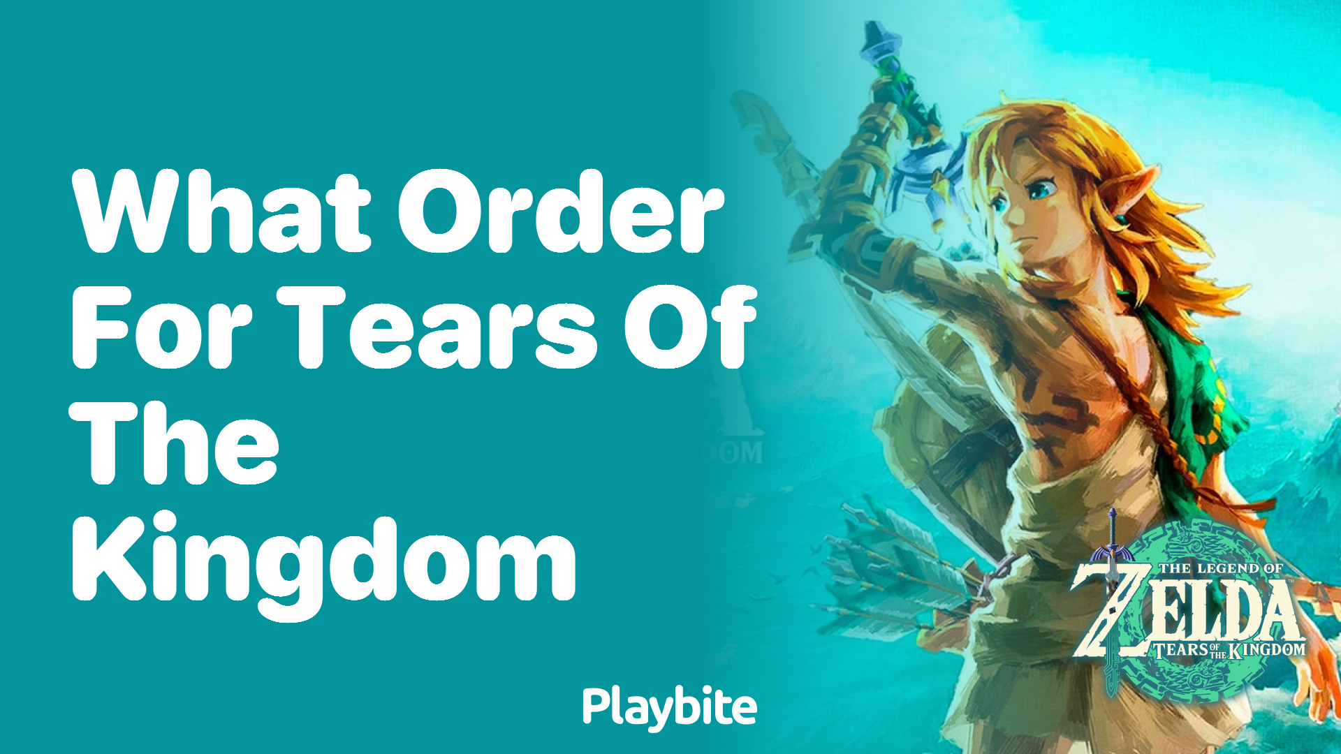 What Order Should You Play Tears of the Kingdom In?
