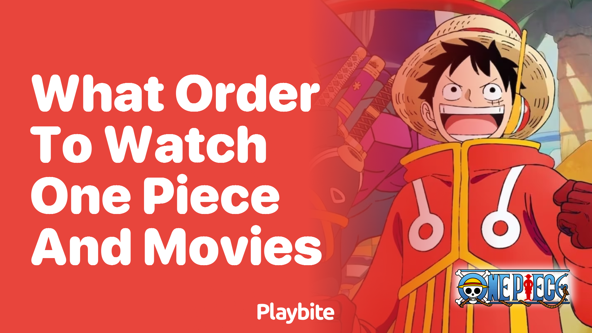 Figuring Out What Order to Watch One Piece and Its Movies
