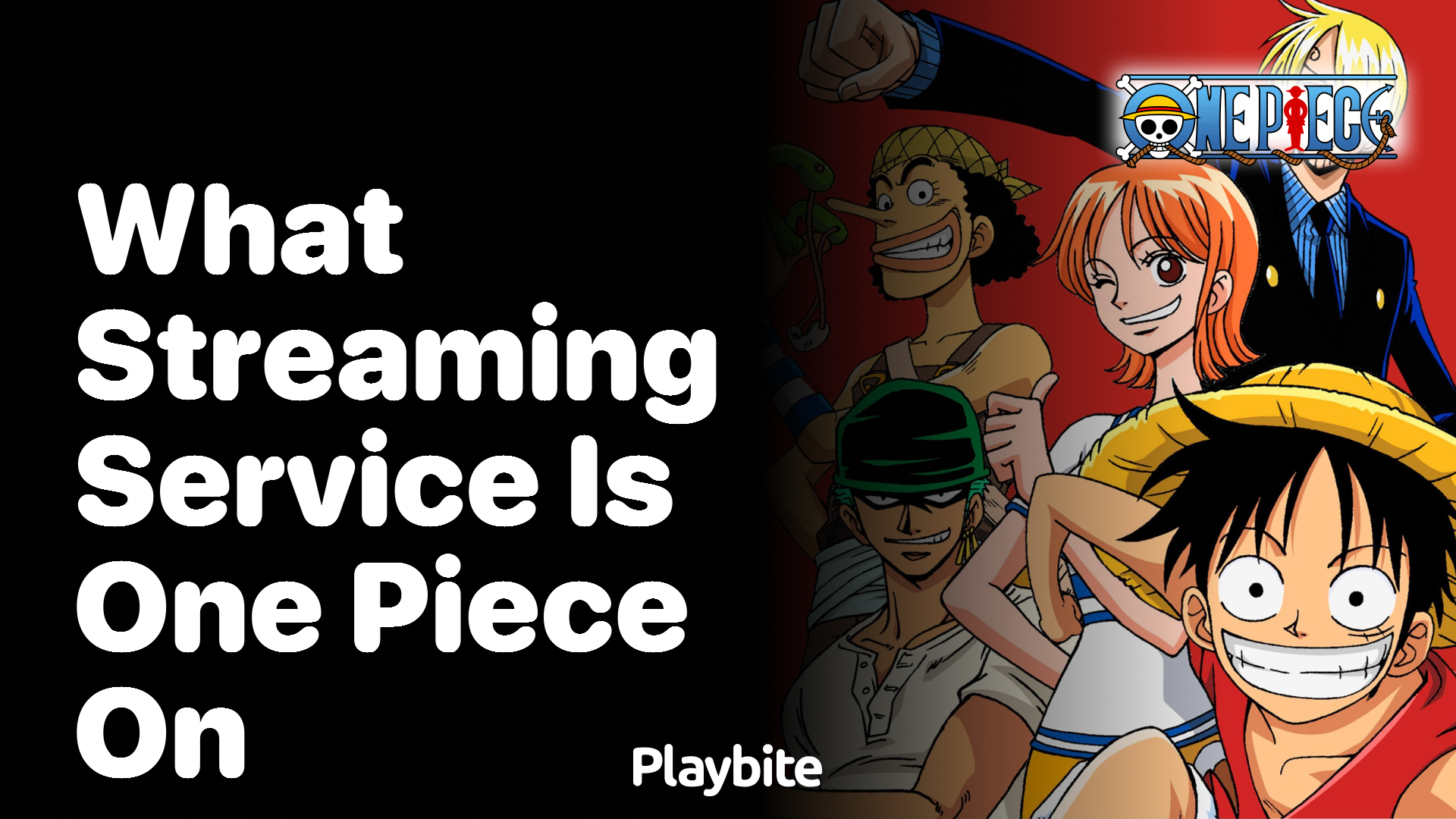 What Streaming Service Has One Piece?