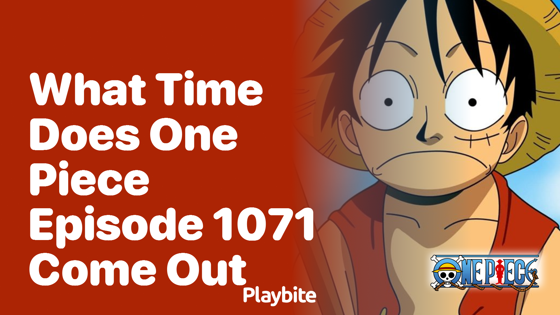 What Time Does One Piece Episode 1071 Come Out?
