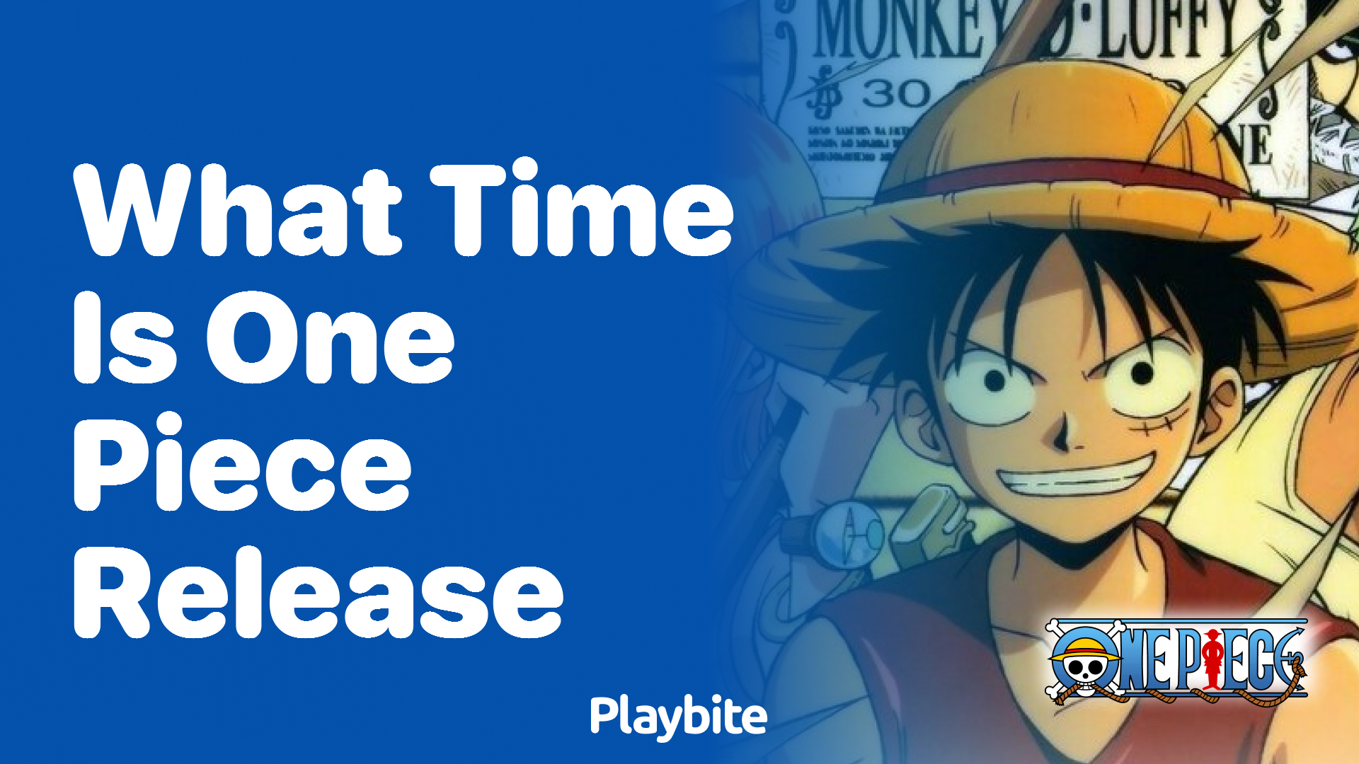What Time is One Piece Released? Find Out Here!