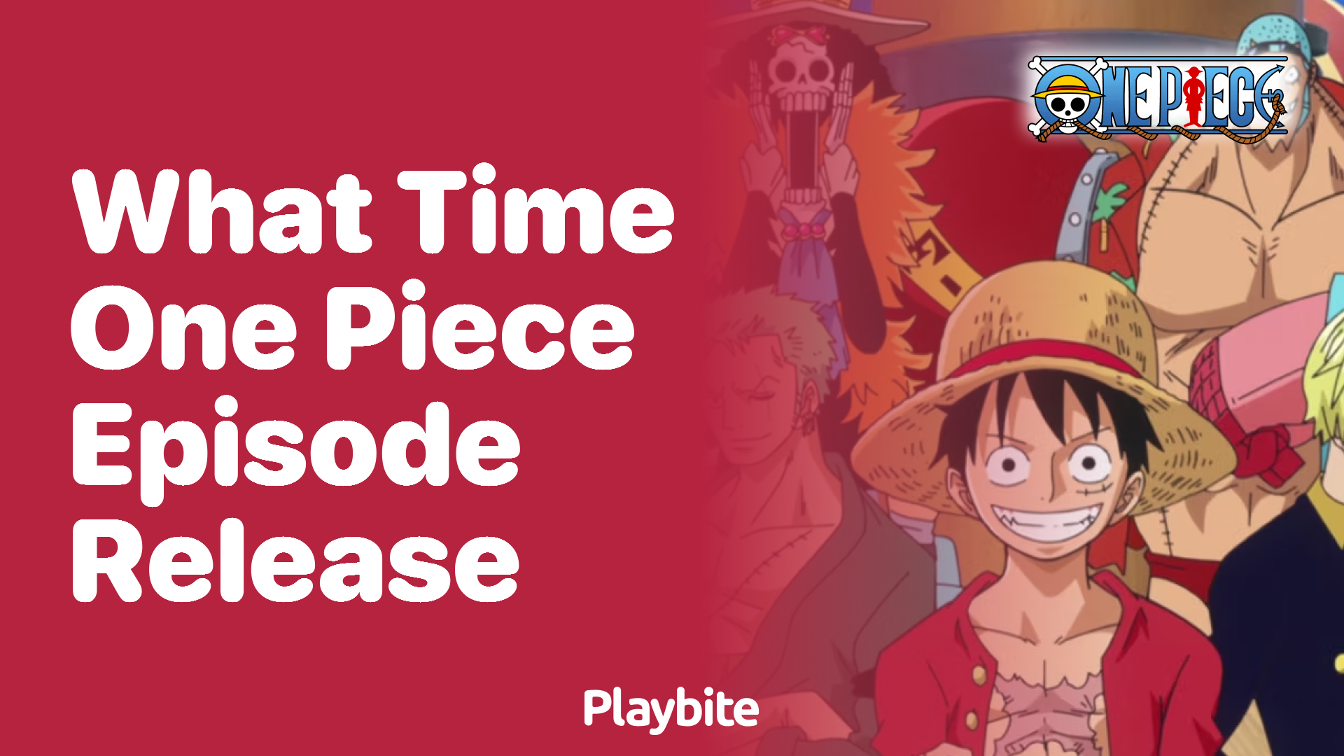 What Time Does a One Piece Episode Release?