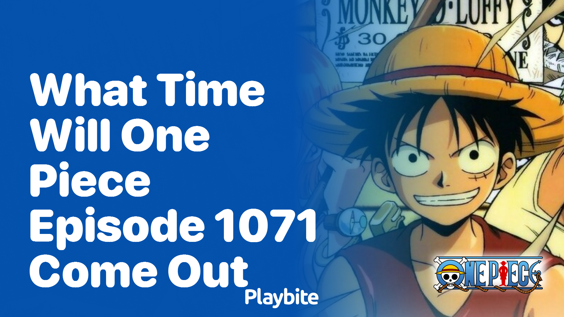 What Time Will One Piece Episode 1071 Come Out?
