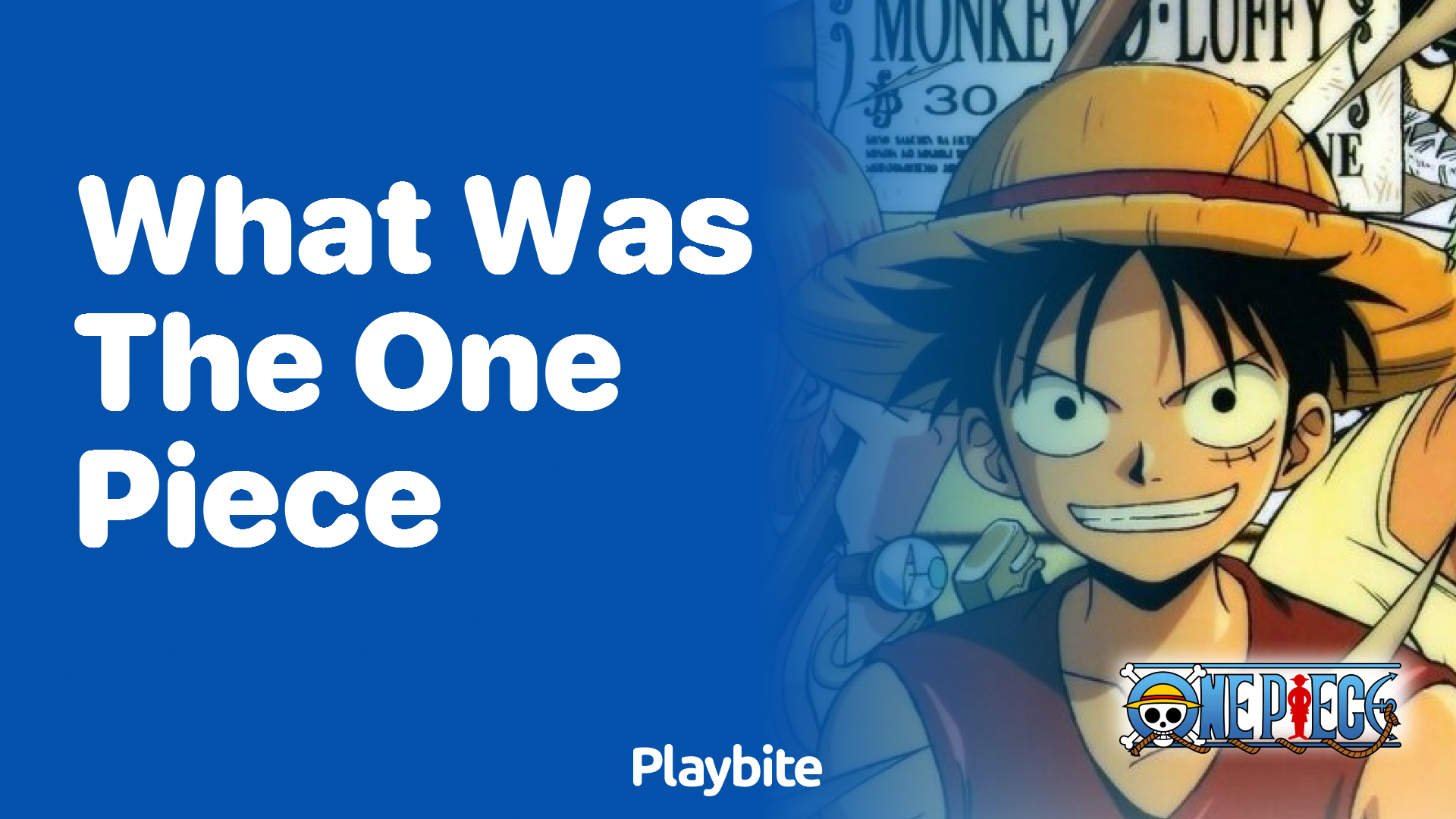 What Was the One Piece in the Renowned Manga Series?