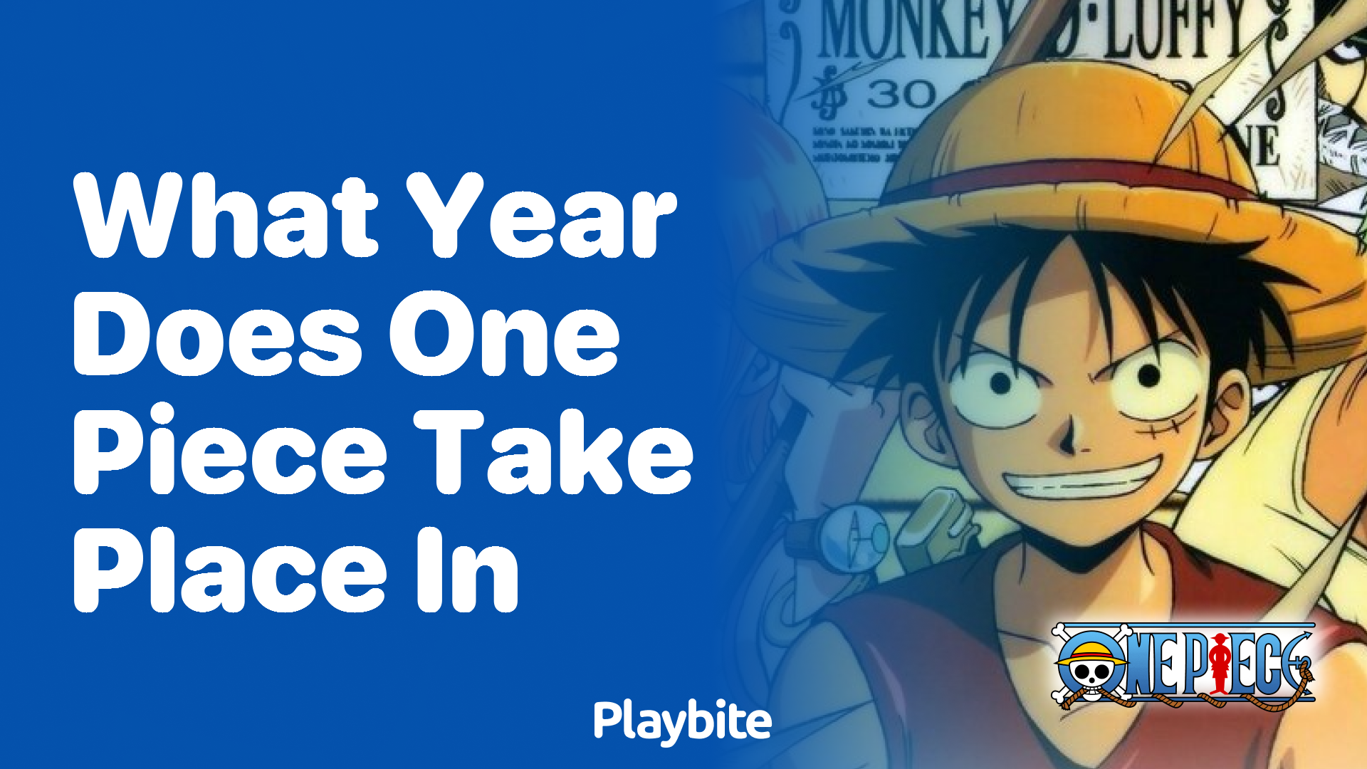 What Year Does One Piece Take Place In? Unraveling the Mystery