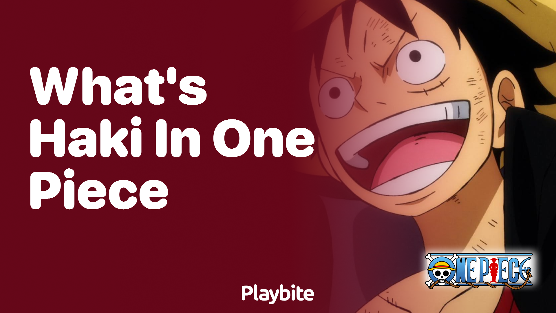 What’s Haki in One Piece? Unraveling the Mystery