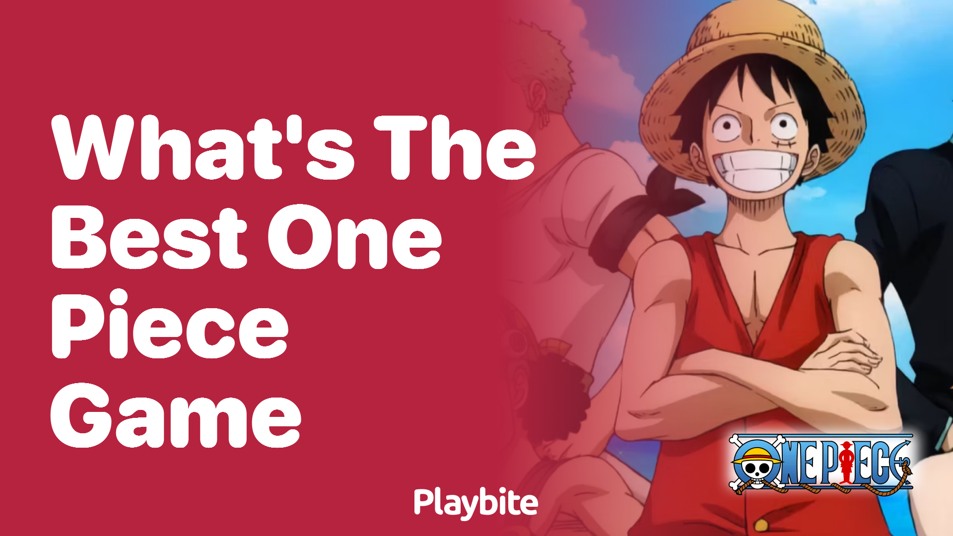 What’s the Best One Piece Game to Play?