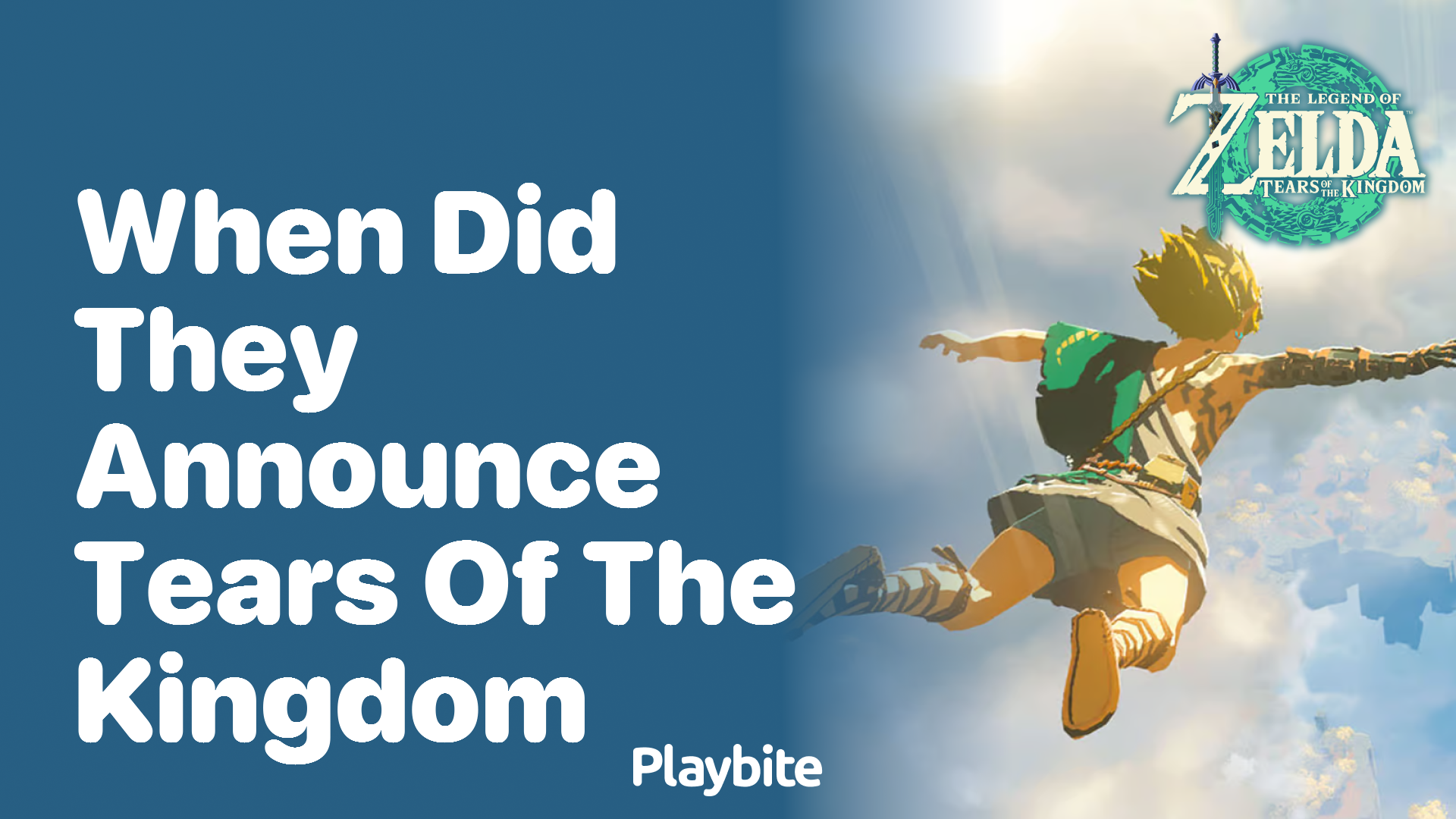 When Did They Announce Tears of the Kingdom?