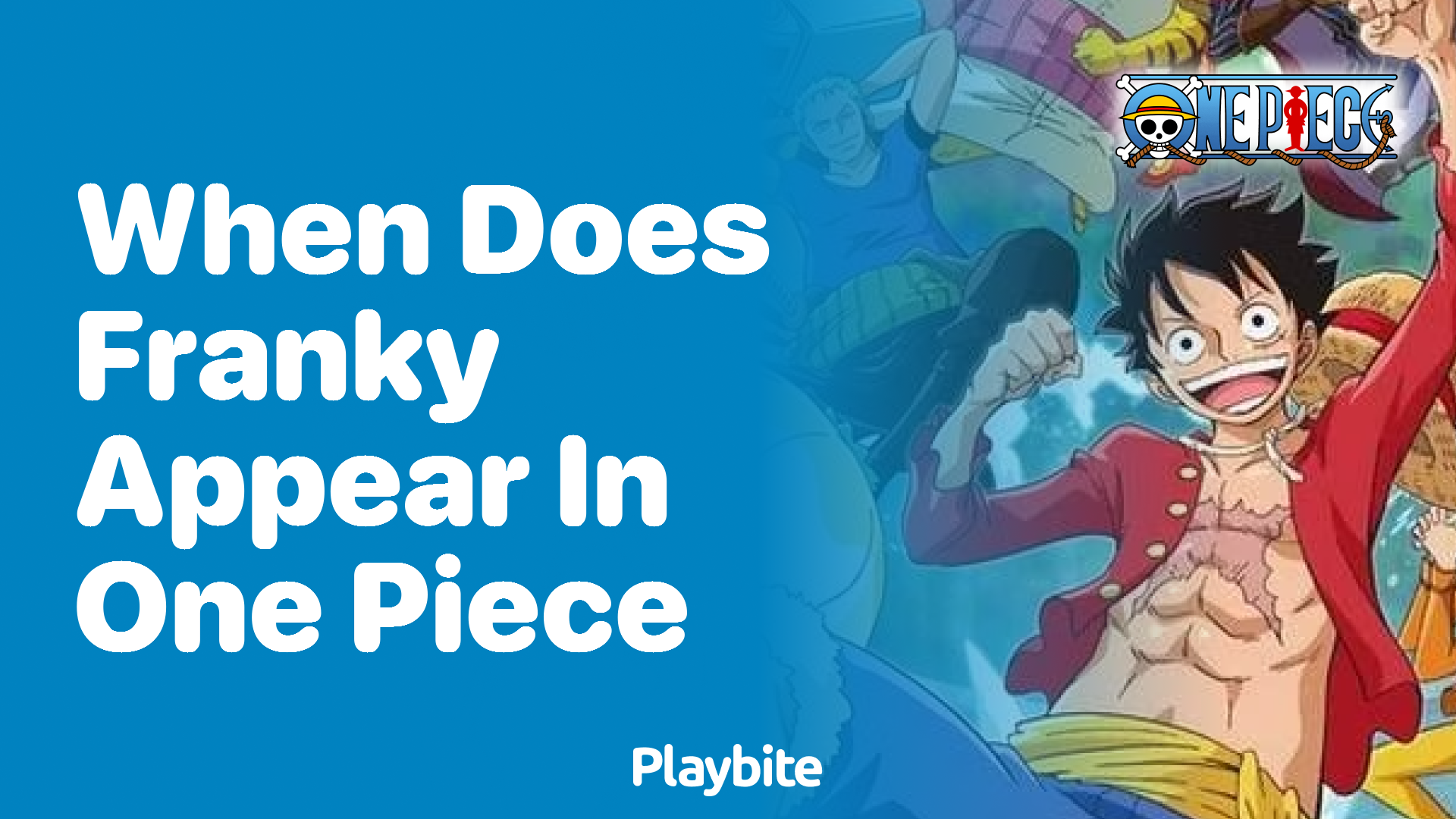 When Does Franky First Make His Appearance in One Piece?