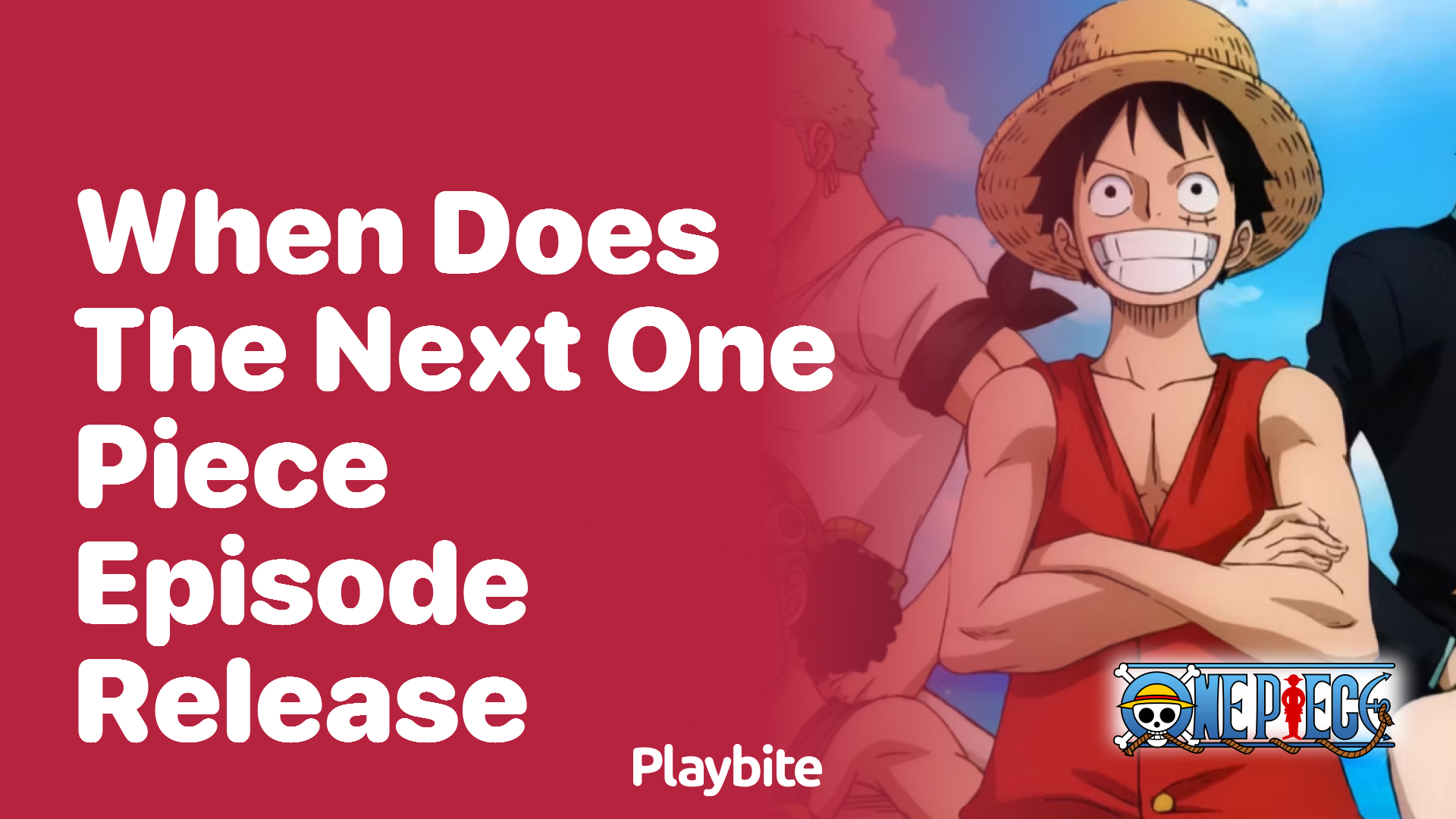 When Does the Next One Piece Episode Release? Find Out Here!