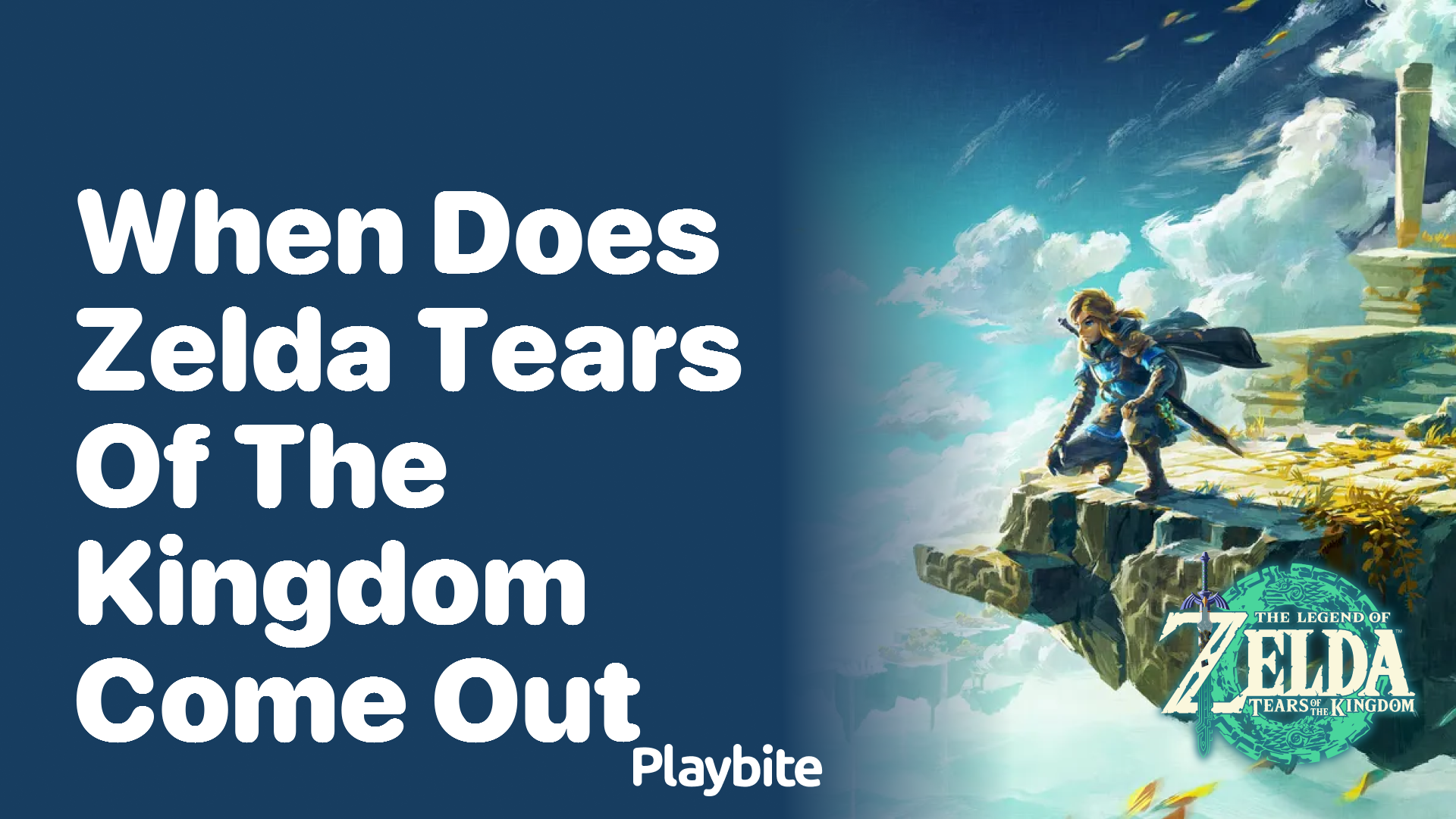 When Does Zelda: Tears of the Kingdom Come Out?