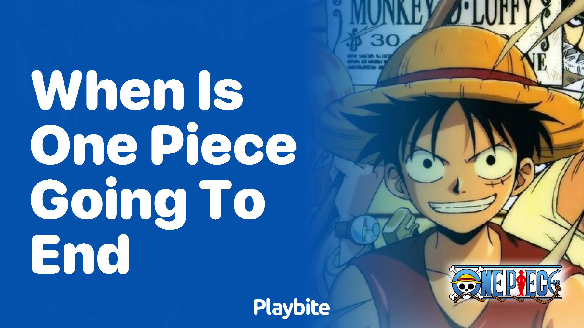 When Is One Piece Going to End?
