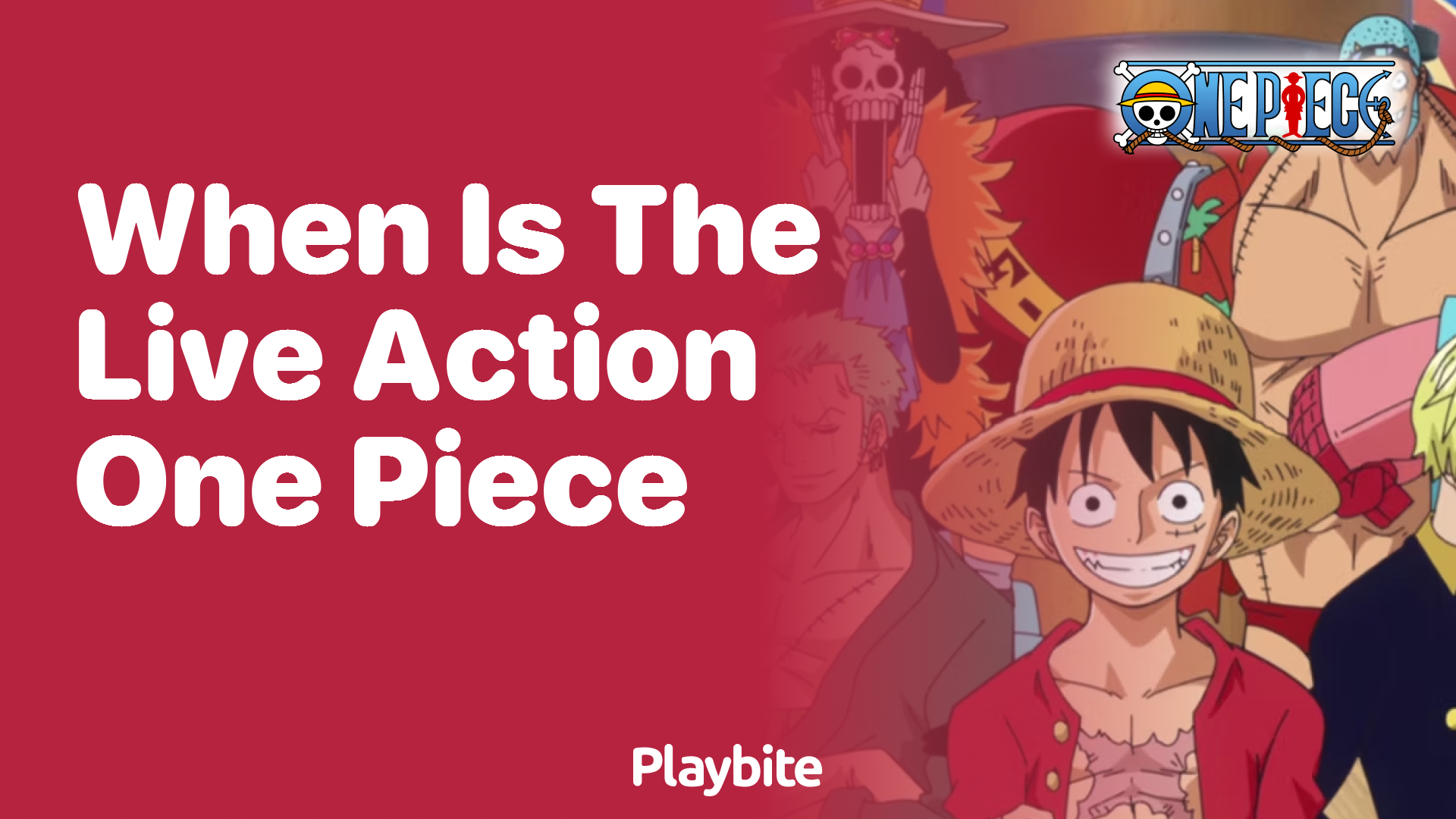 When Is the Live-Action One Piece Coming Out?