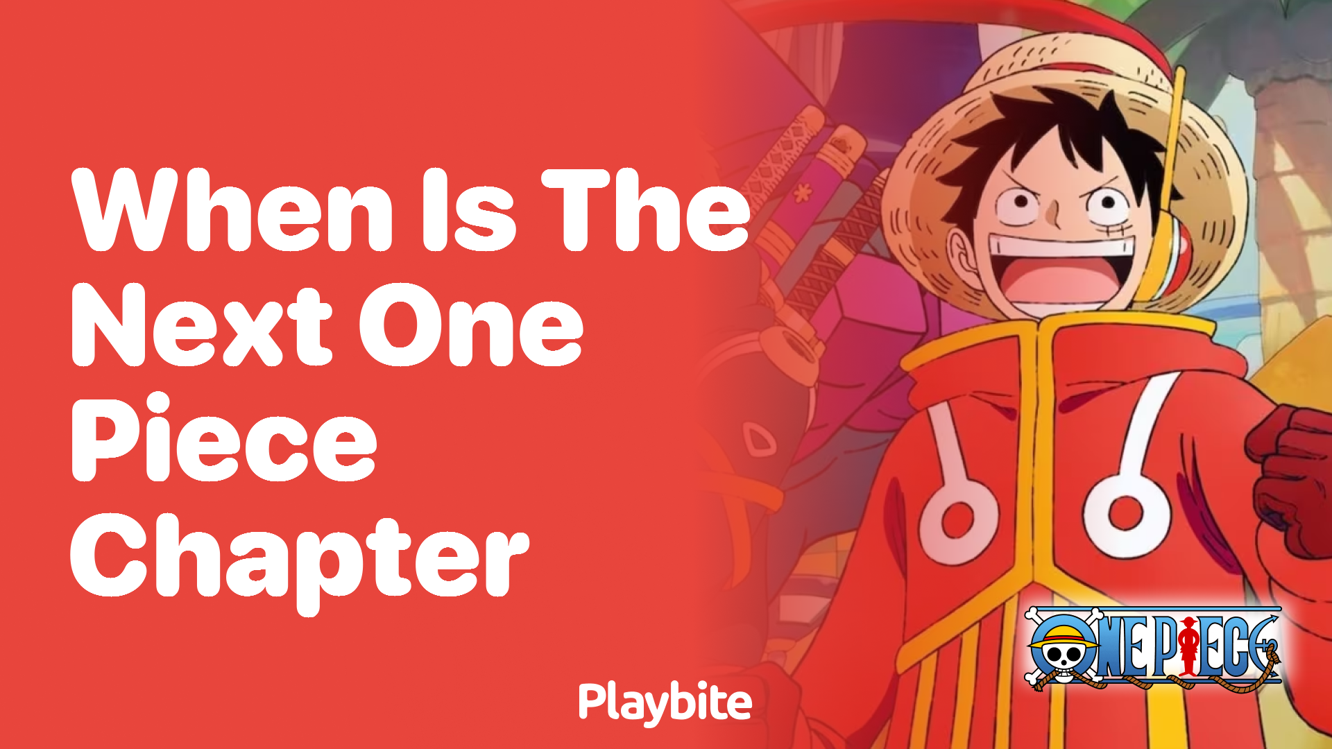 When is the Next One Piece Chapter Coming Out?