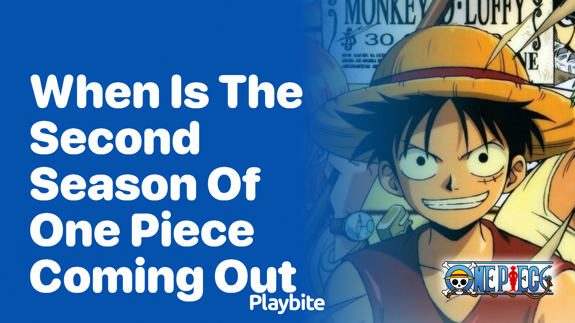 When Is the Second Season of One Piece Coming Out?