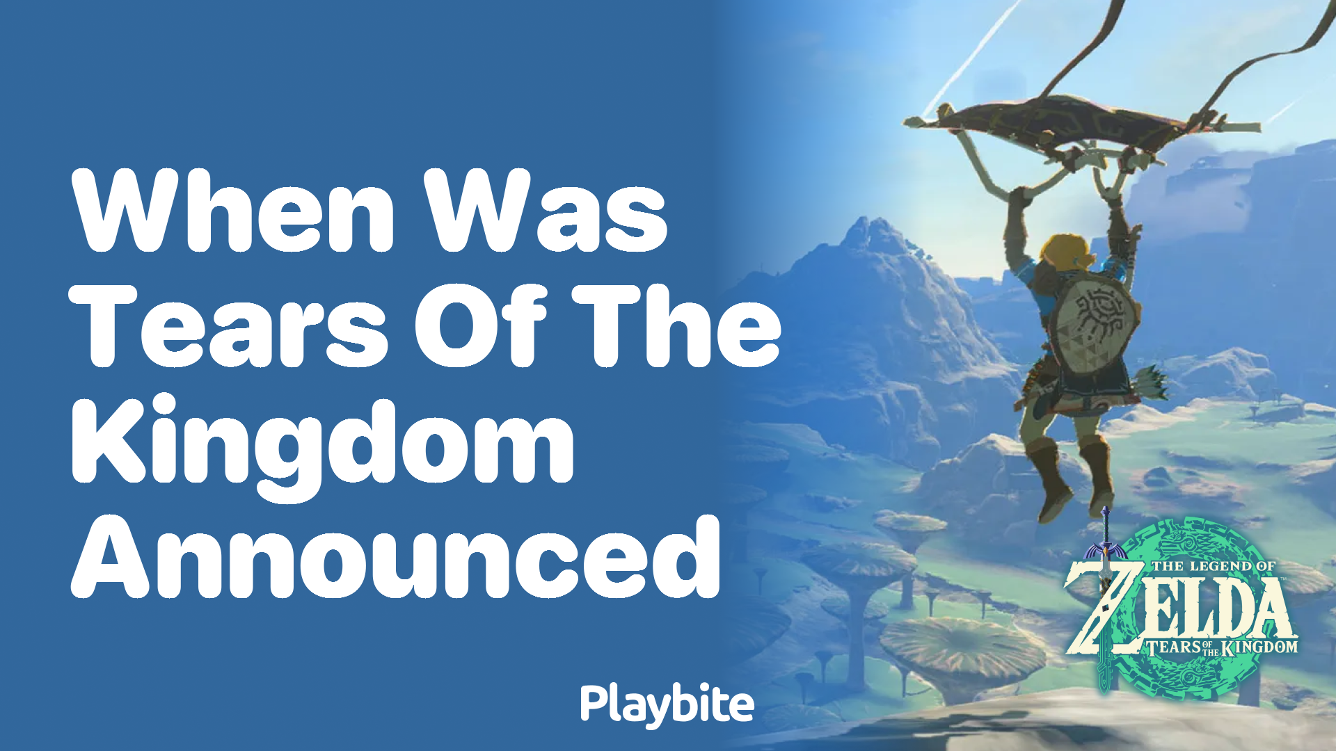 When Was Tears of the Kingdom Announced?