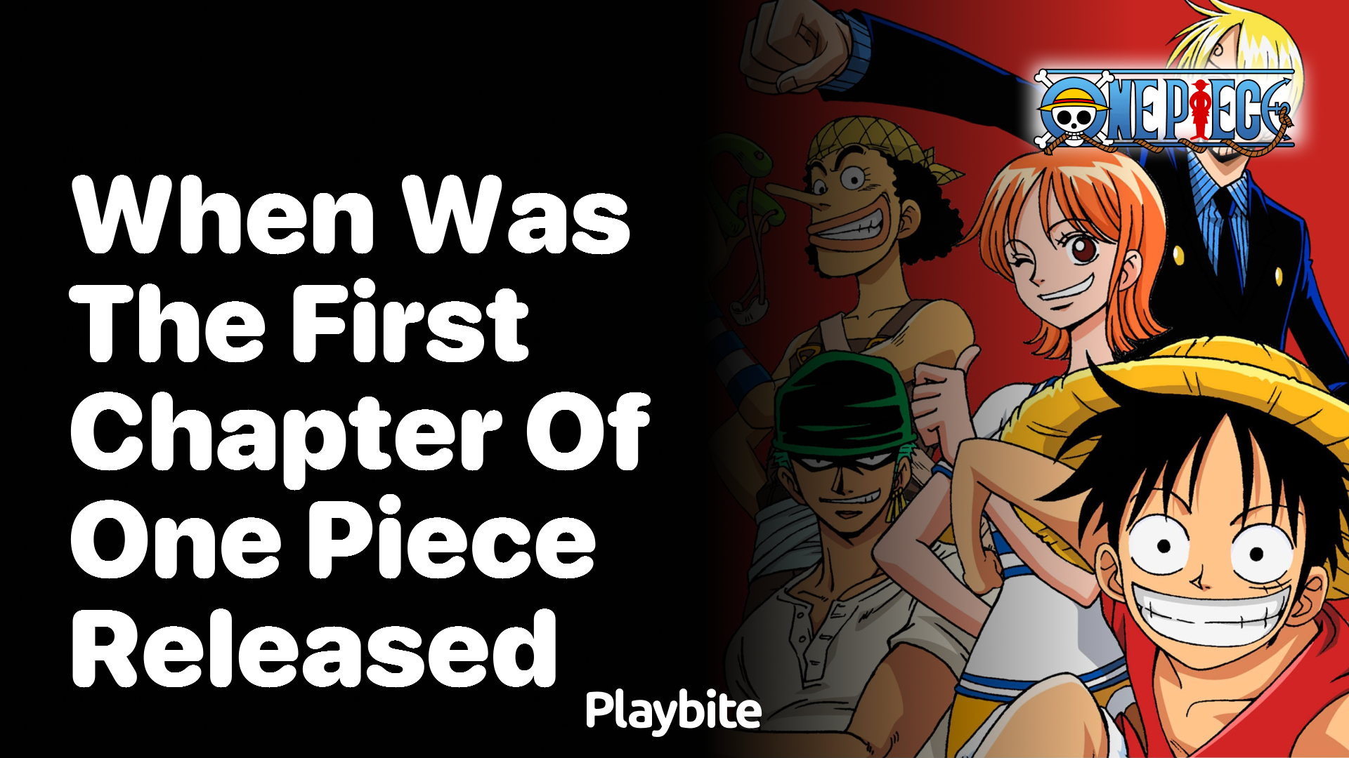 When Was the First Chapter of One Piece Released?
