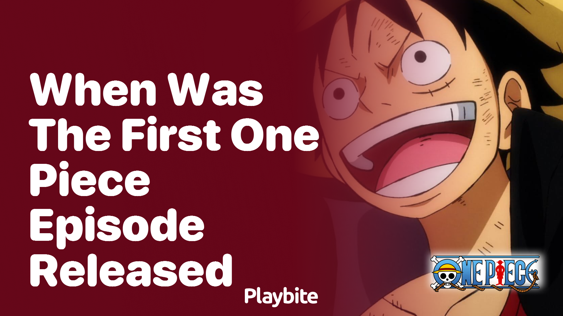 When Was the First One Piece Episode Released?
