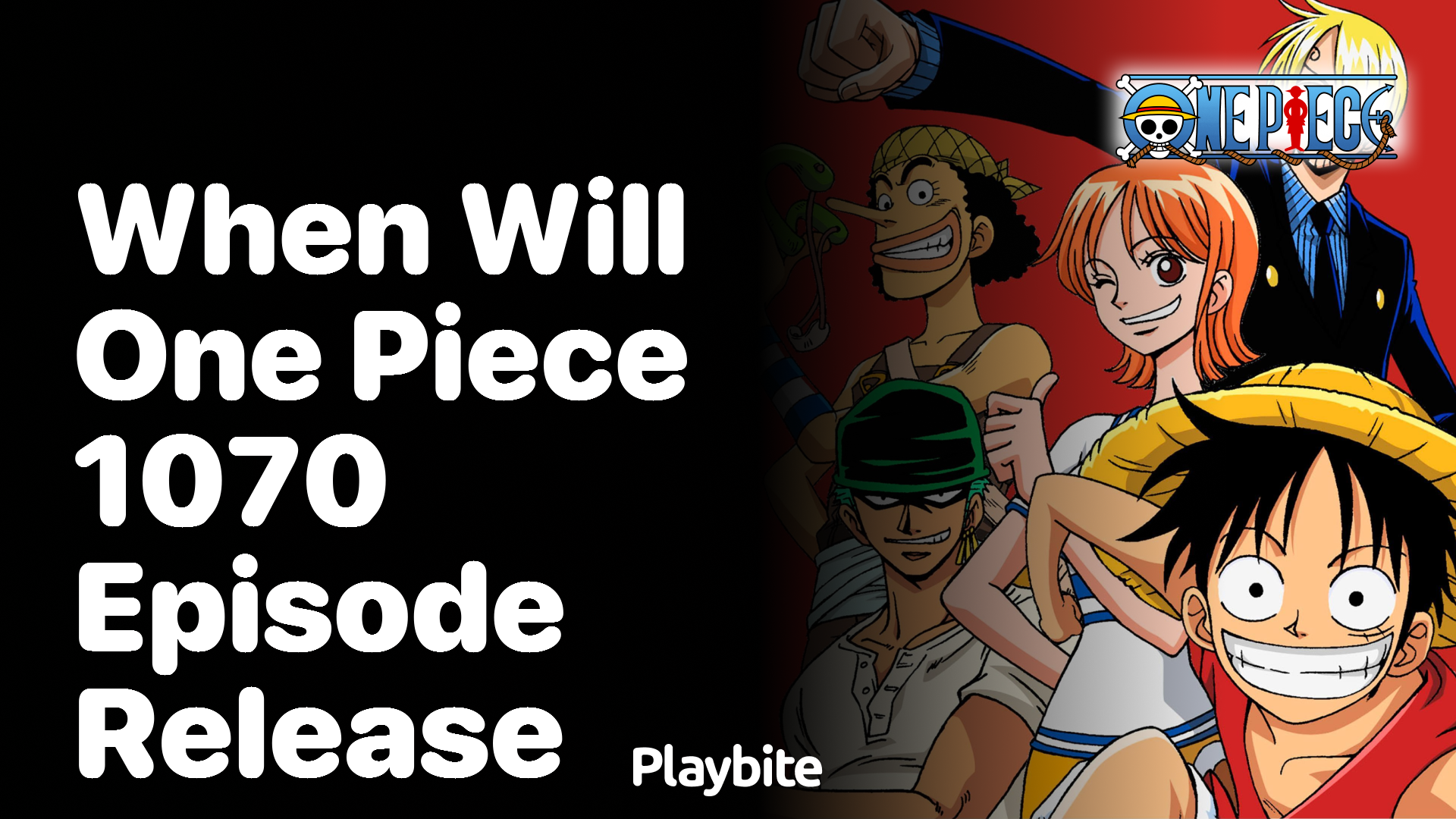When Will One Piece Episode 1070 Release?