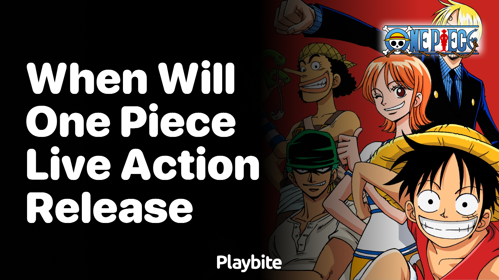When Will the One Piece Live Action Release? Find Out Here!