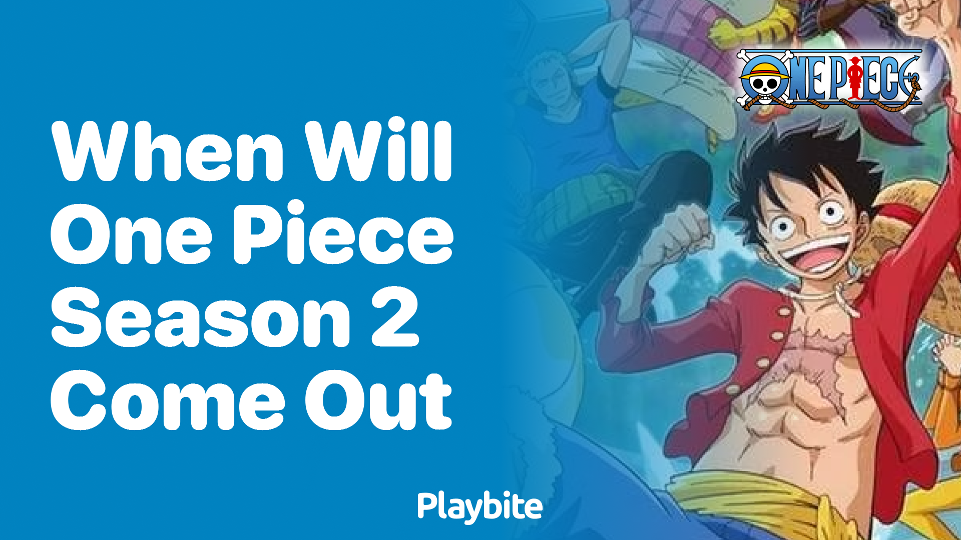 When Will One Piece Season 2 Be Released?