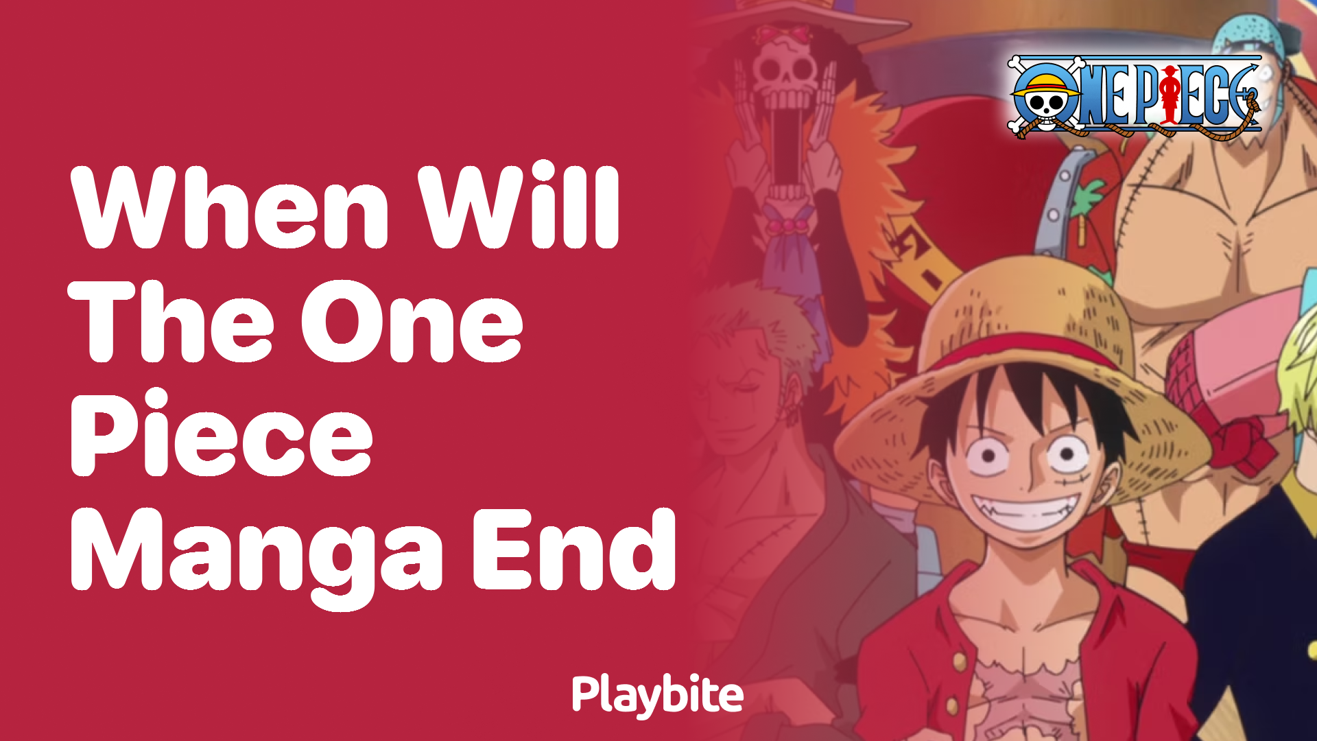 When Will the One Piece Manga End?