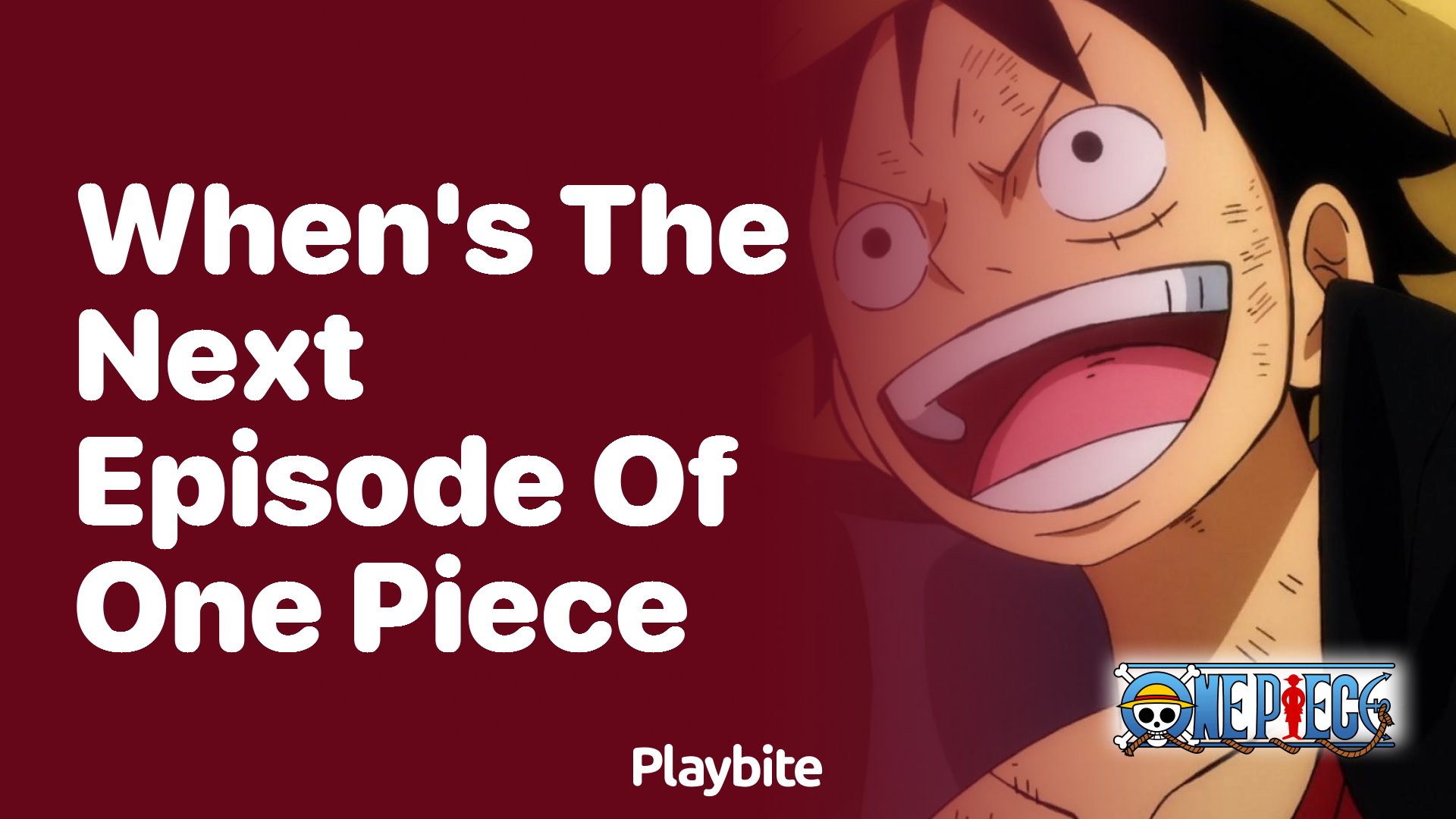 When’s the Next Episode of One Piece Coming Out?
