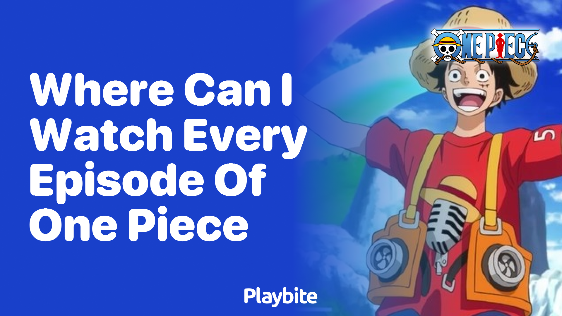 Where Can I Watch Every Episode of One Piece?