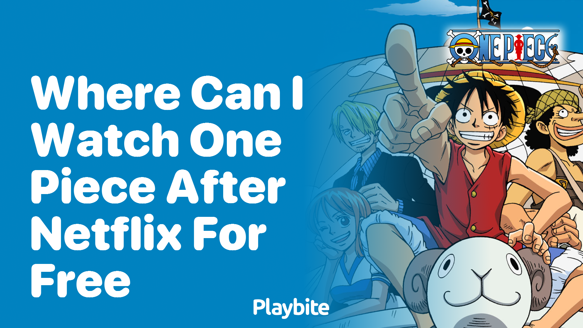 Where Can I Watch One Piece After Netflix for Free?