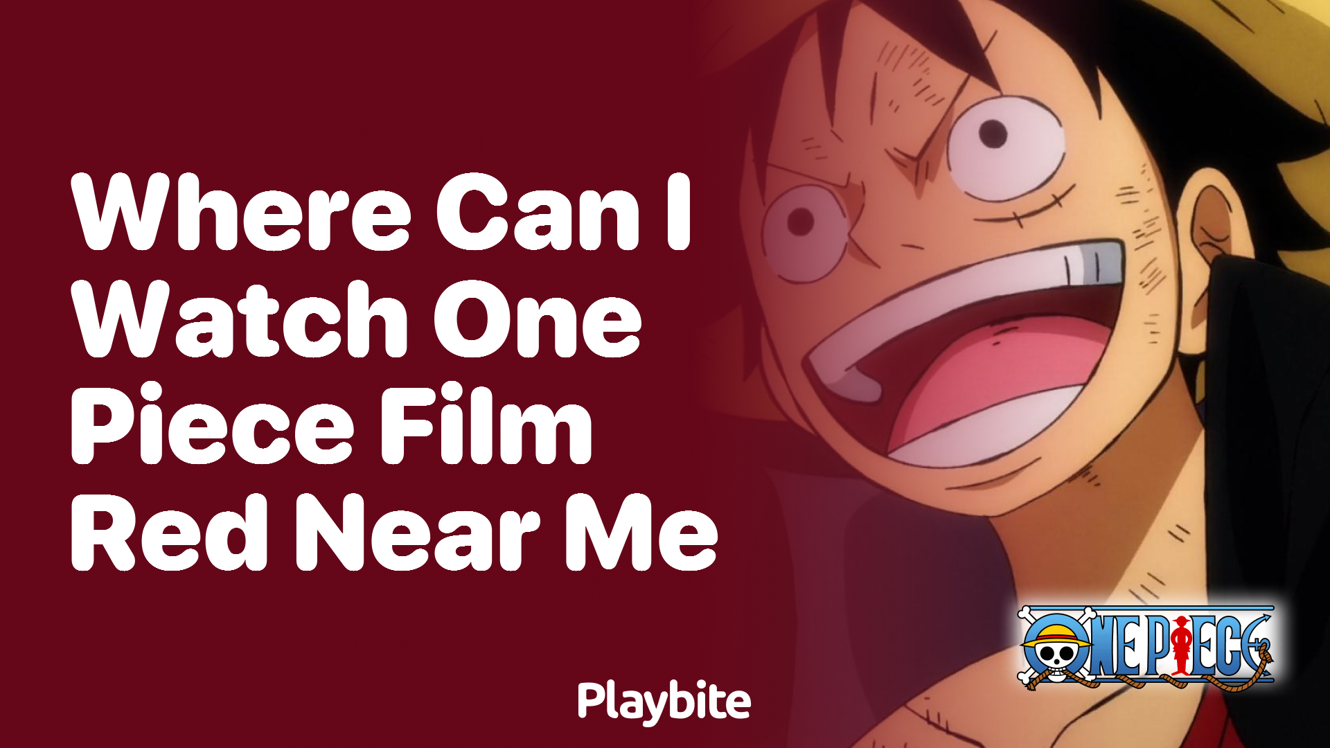 Where Can I Watch One Piece Film Red Near Me?