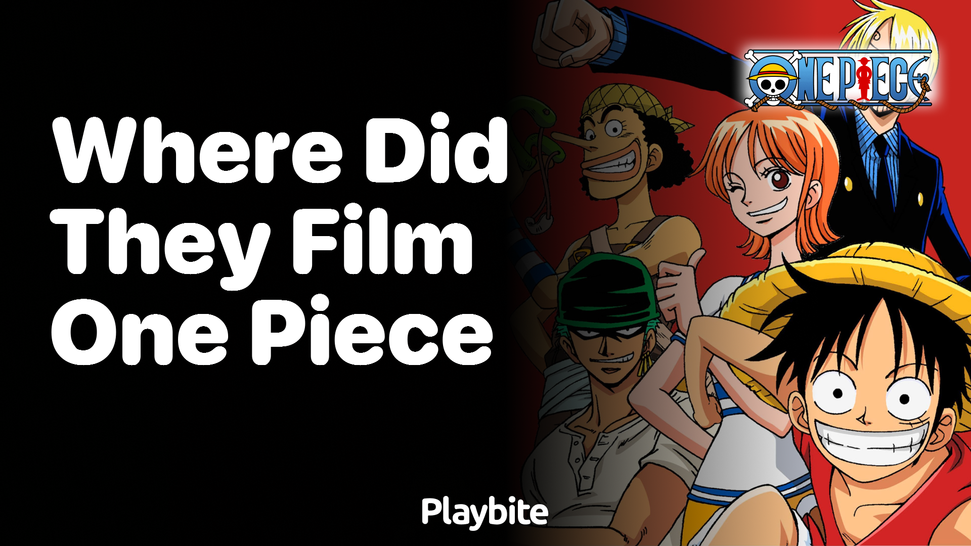 Where Did They Film One Piece? Discovering the Filming Locations