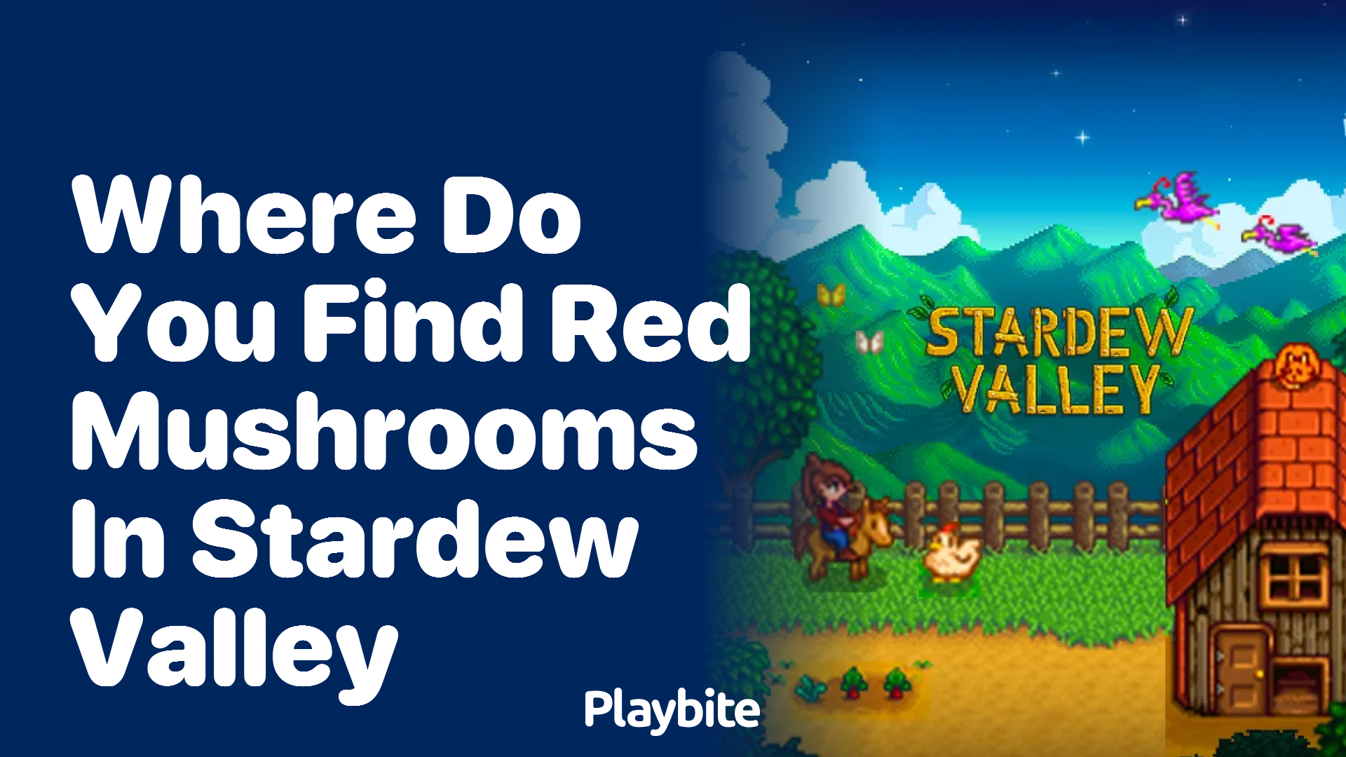 Where do you find red mushrooms in Stardew Valley?