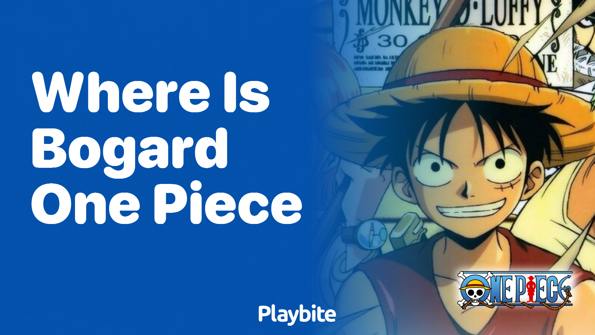 Where Is Bogard in One Piece? Unraveling the Mystery