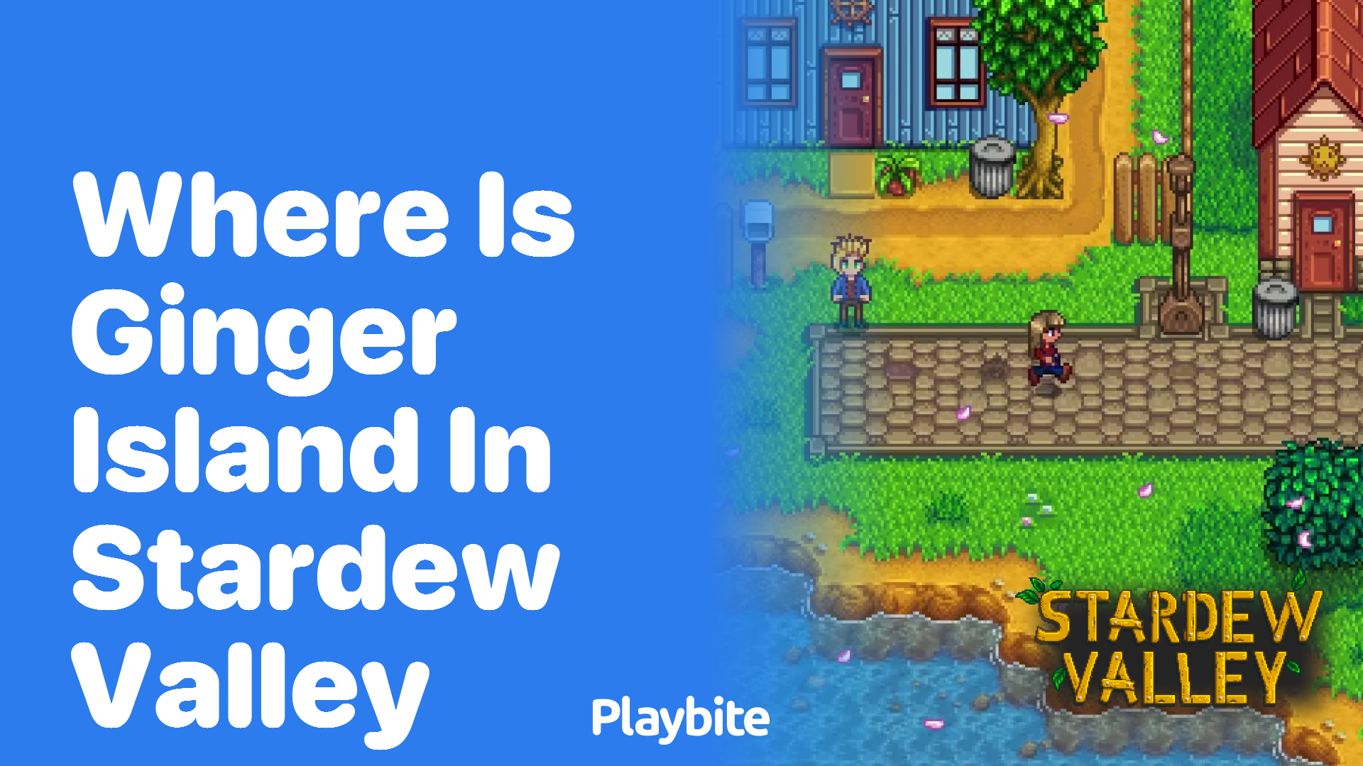 Where is Ginger Island located in Stardew Valley?