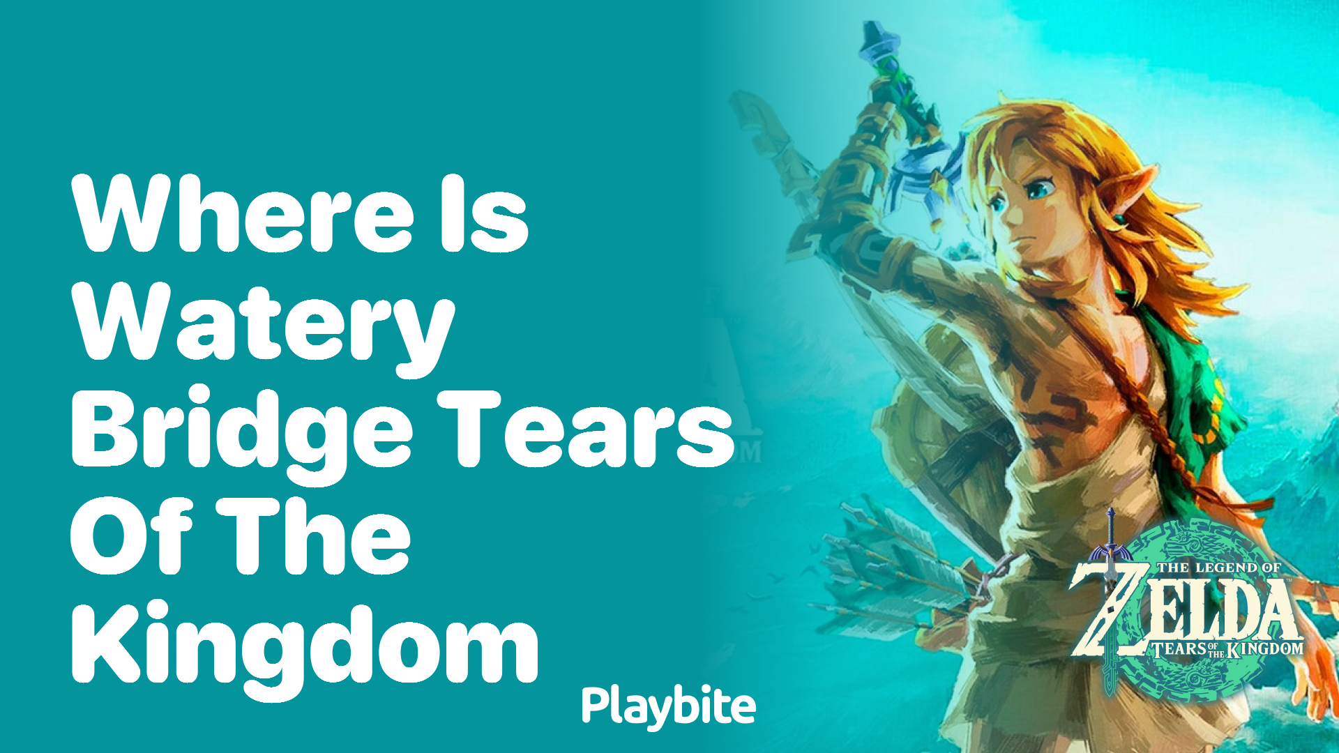 Where is Watery Bridge in Tears of the Kingdom?