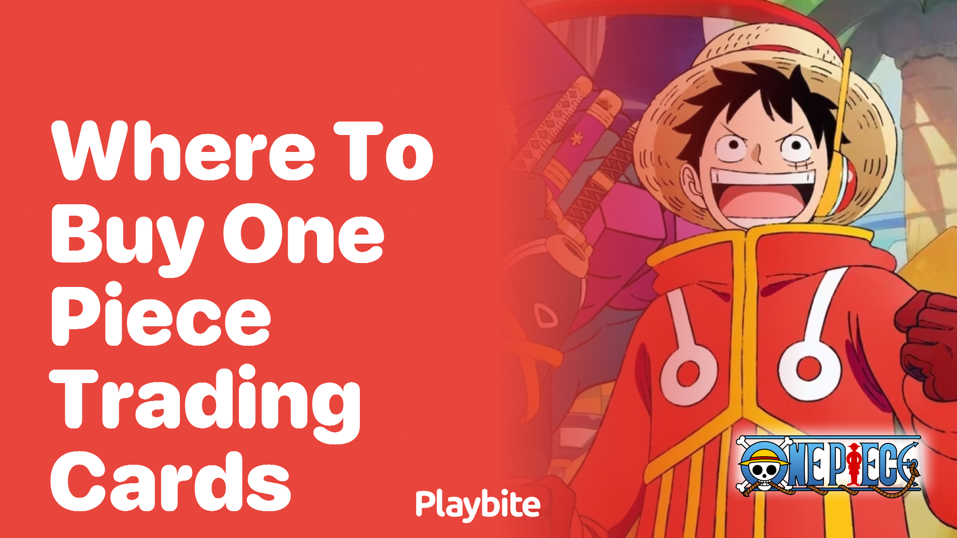 Where to Buy One Piece Trading Cards: A Fan’s Guide
