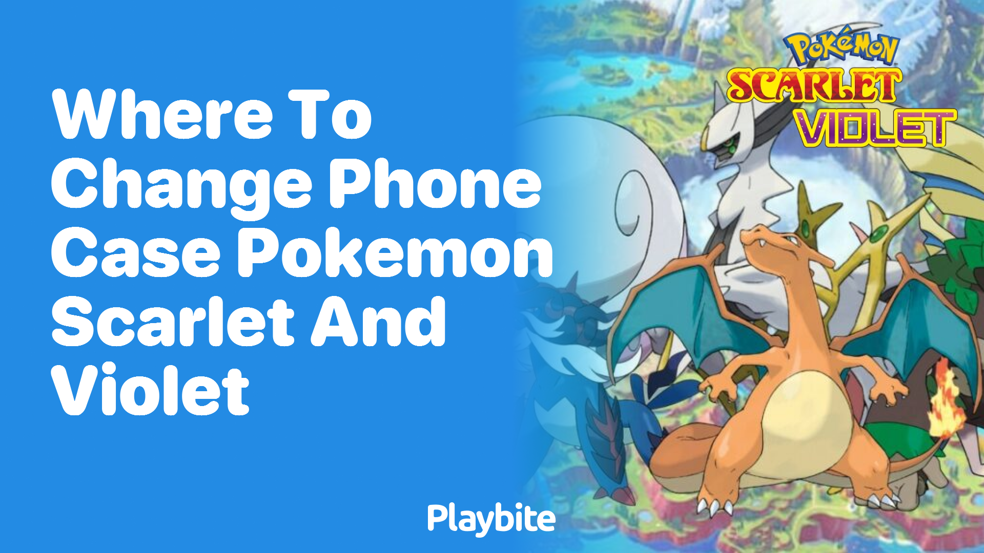 Where to Change Phone Case in Pokémon Scarlet and Violet?