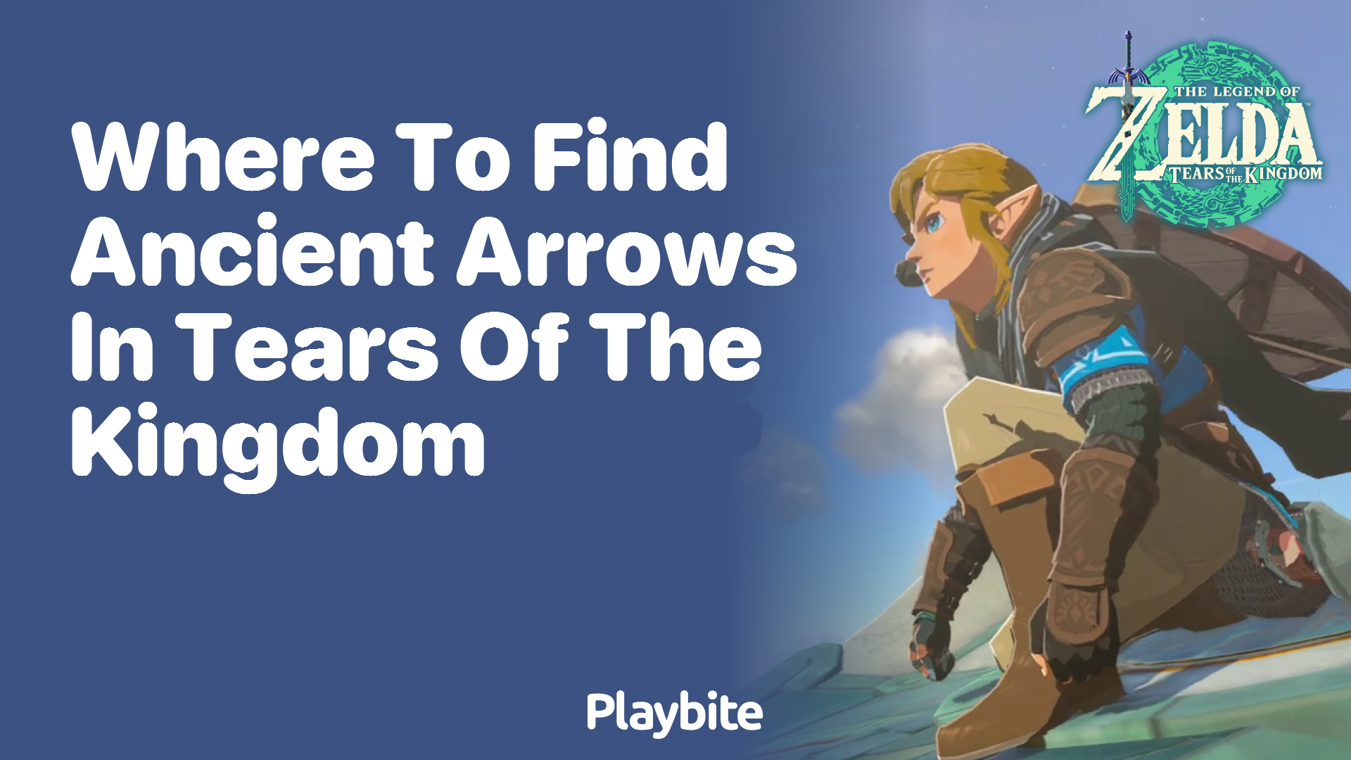 Where to Find Ancient Arrows in Tears of the Kingdom