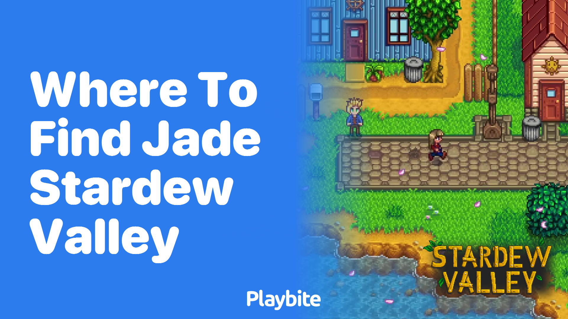 Where to Find Jade in Stardew Valley