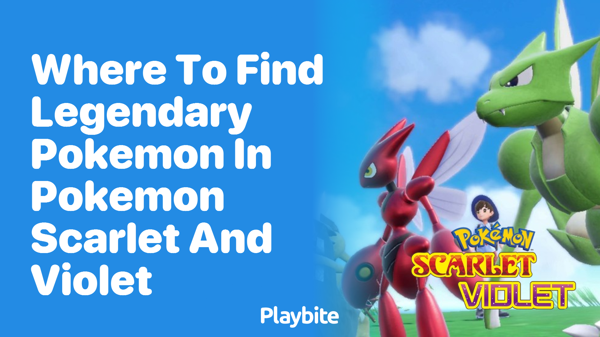 Where to Find Legendary Pokémon in Pokémon Scarlet and Violet