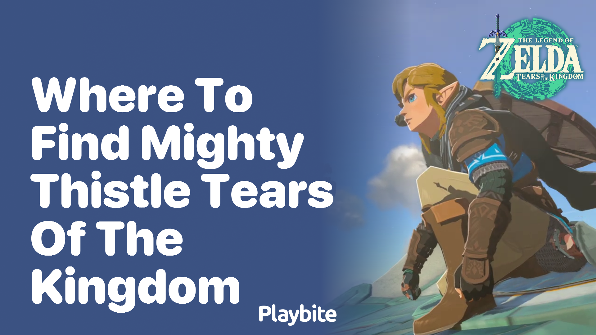 Where to Find Mighty Thistle in Tears of the Kingdom
