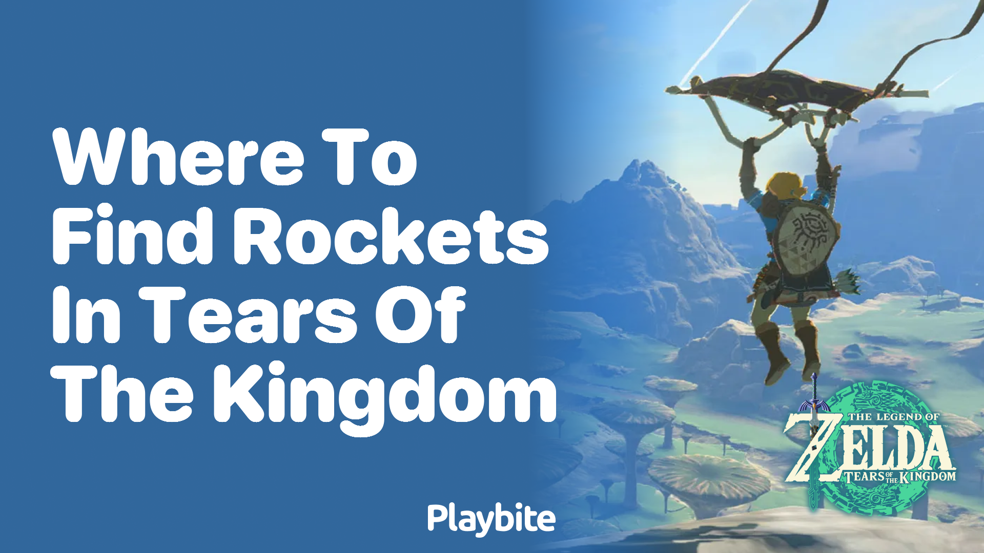 Where to Find Rockets in Tears of the Kingdom