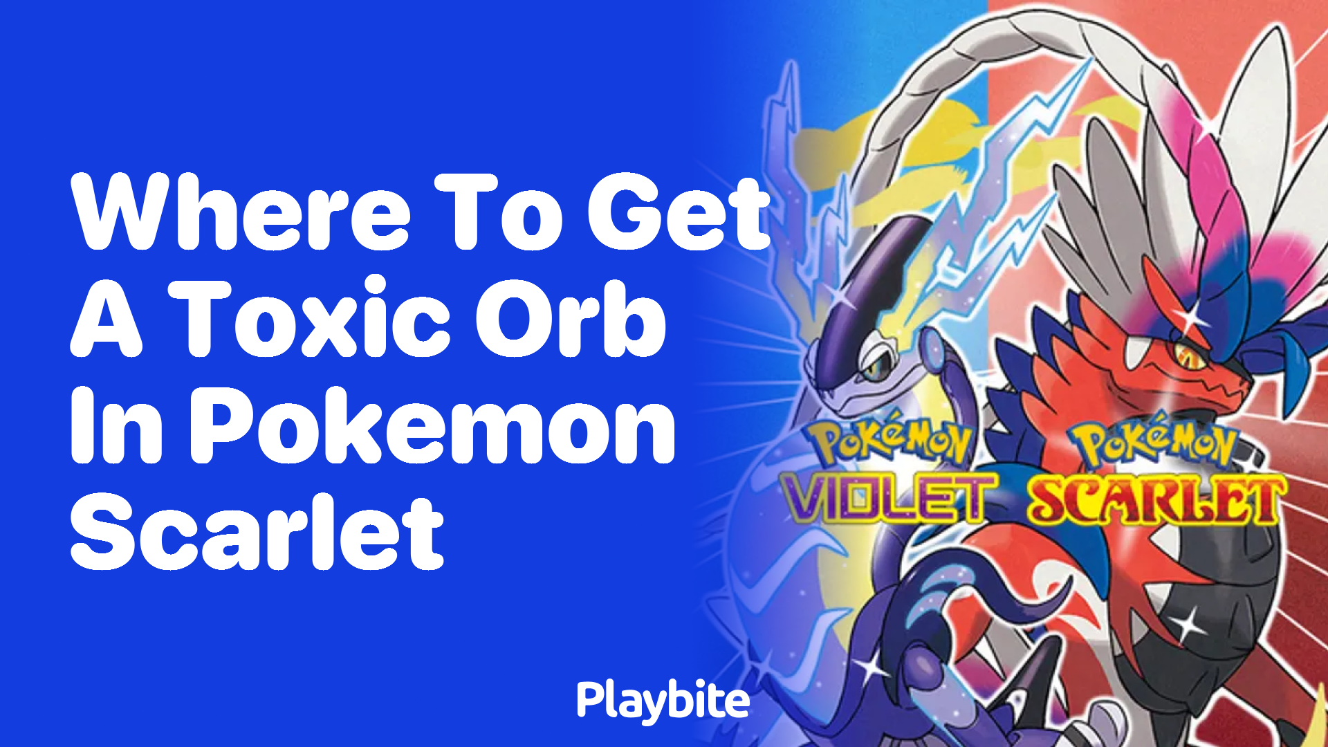 Where to get a Toxic Orb in Pokemon Scarlet