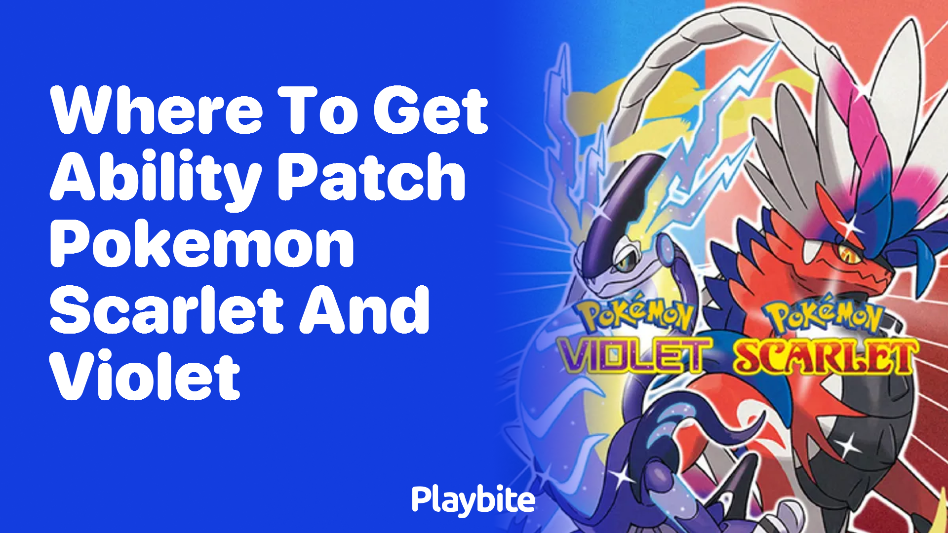 Where to Get Ability Patch in Pokemon Scarlet and Violet