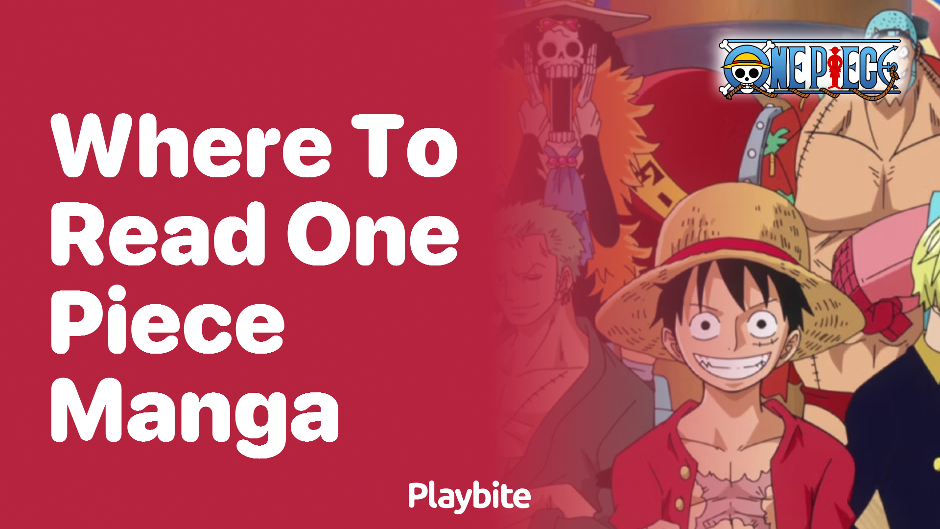 Where to Read One Piece Manga: A Handy Guide