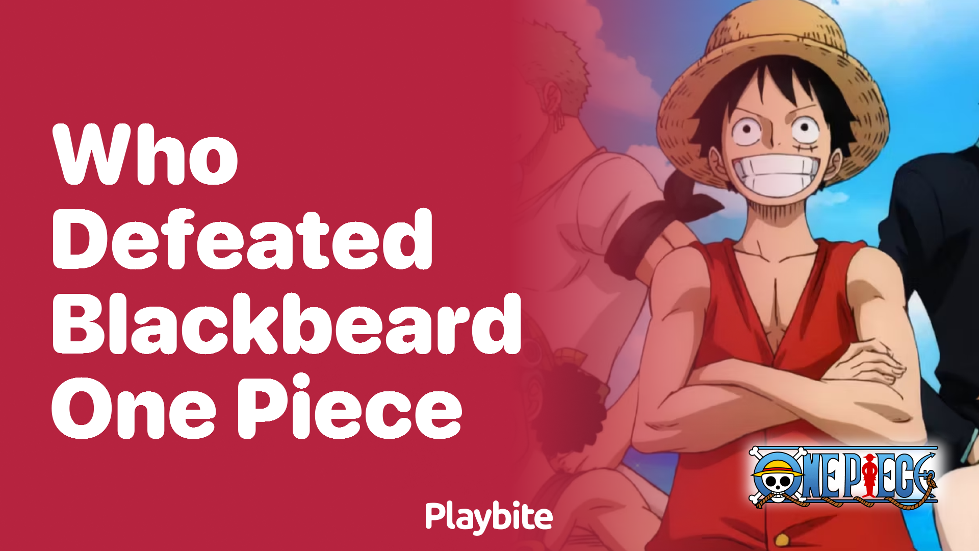 Who Defeated Blackbeard in One Piece? Unraveling the Mystery