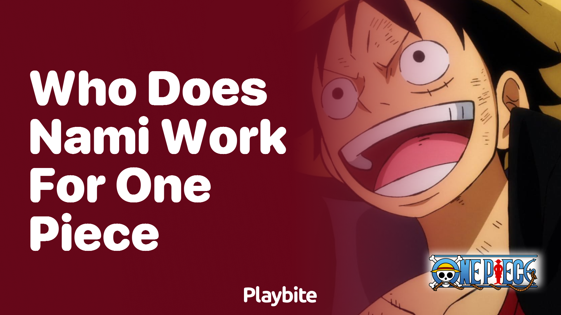 Who Does Nami Work For in One Piece?