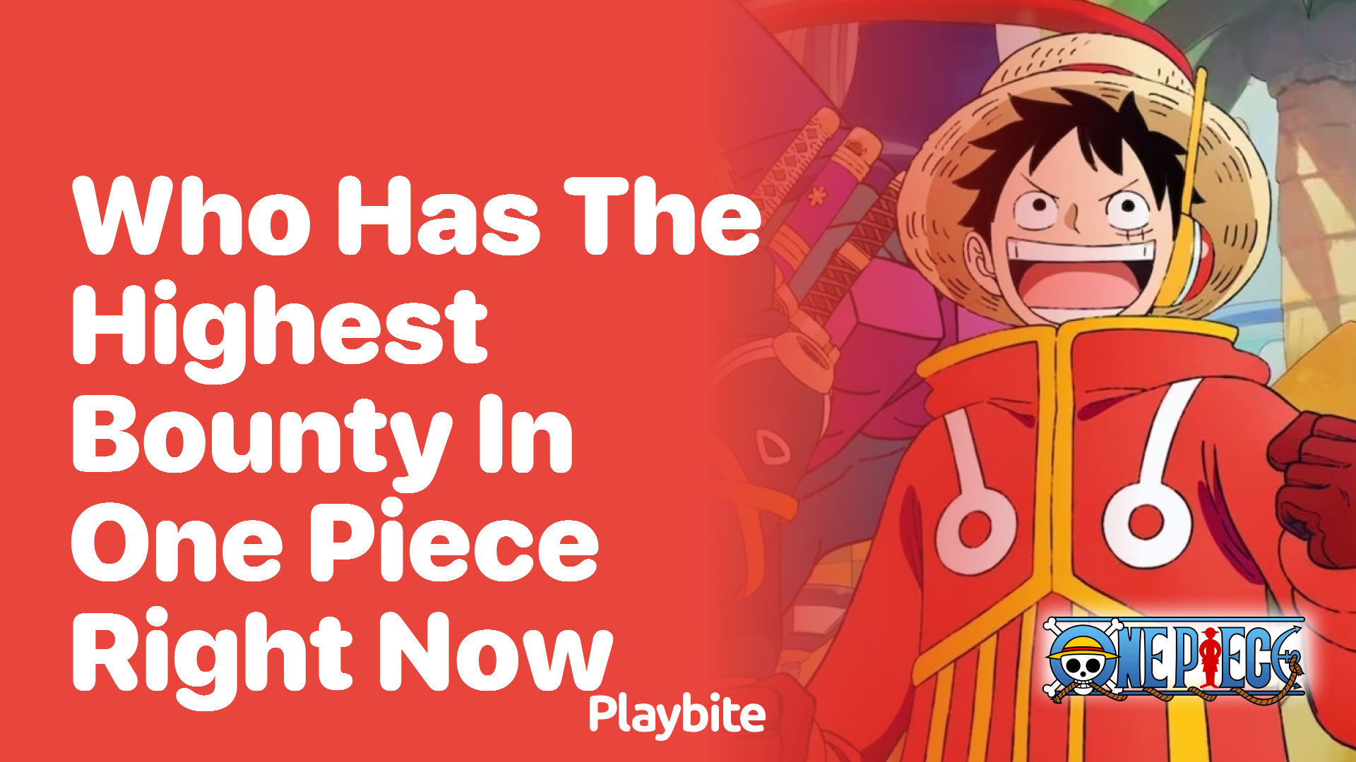 Who Has the Highest Bounty in One Piece Right Now?